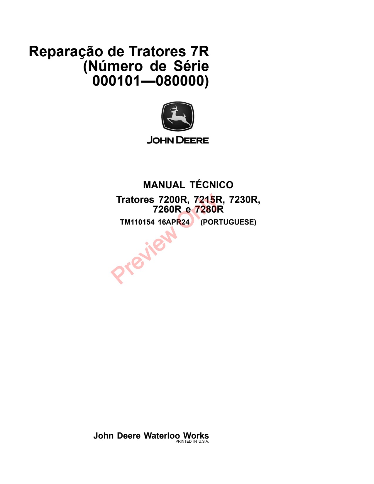 John Deere 7200R 7215R 7230R 7260R 7280R 7R Tractor Repair Technical Manual TM110154 PT 1 John Deere 7200R 7215R 7230R 7260R 7280R 7R Tractor Repair Technical Manual TM110154 PT