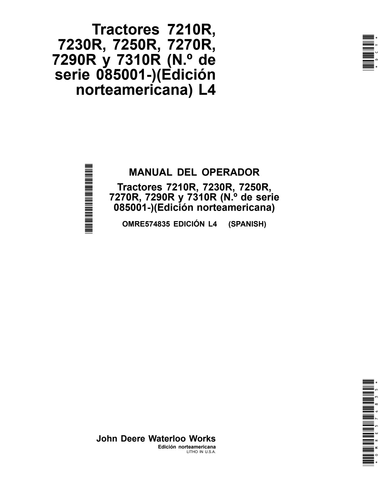 John Deere 7210R 7230R 7250R 7270R 7290R 7310R Tractor Operator Manual OMRE574835 ES 1 John Deere 7210R 7230R 7250R 7270R 7290R 7310R Tractor Operator Manual OMRE574835 ES