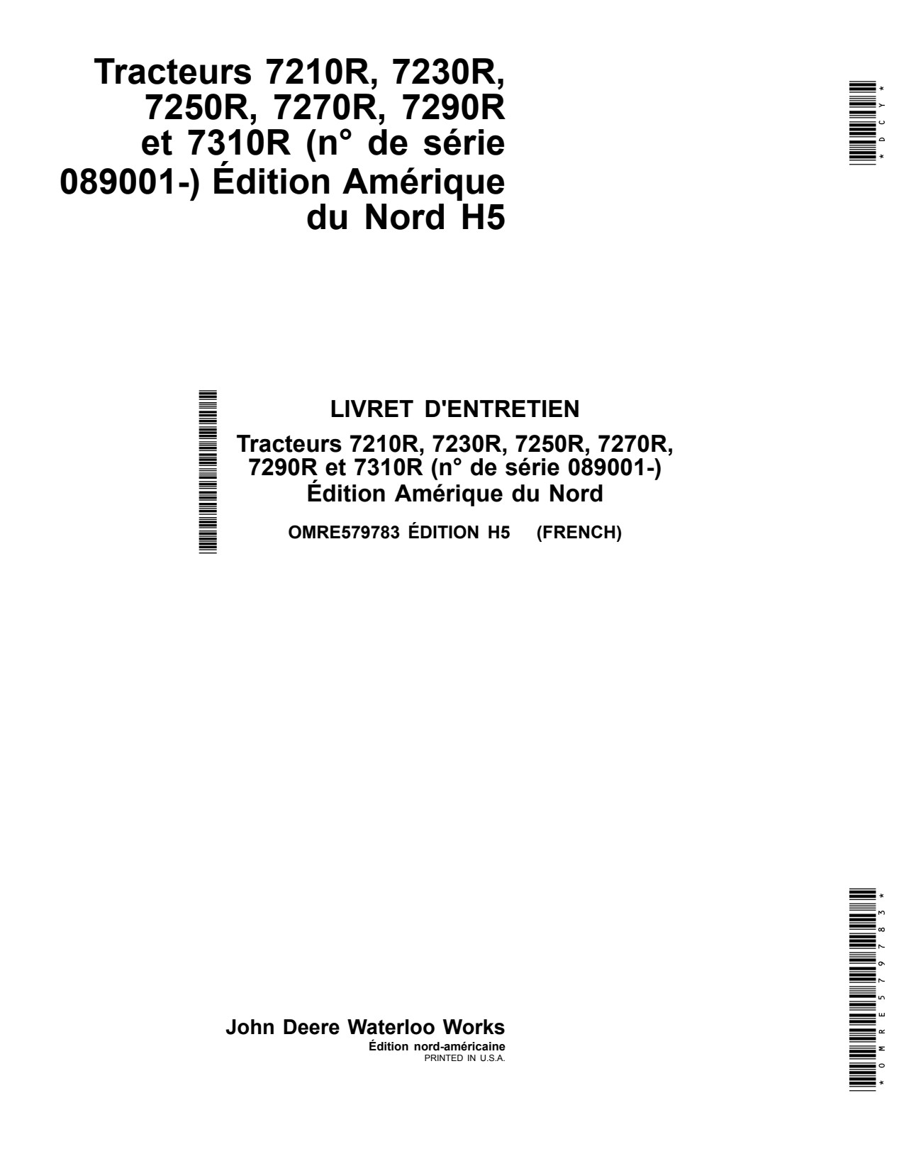 John Deere 7210R 7230R 7250R 7270R 7290R 7310R Tractor Operator Manual OMRE579783 FR 1 John Deere 7210R 7230R 7250R 7270R 7290R 7310R Tractor Operator Manual OMRE579783 FR