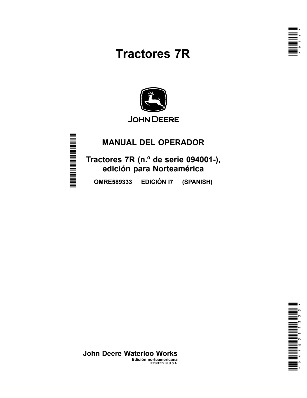 John Deere 7210R 7230R 7250R 7270R 7290R 7310R Tractor Operator Manual OMRE589333 ES 1 John Deere 7210R 7230R 7250R 7270R 7290R 7310R Tractor Operator Manual OMRE589333 ES