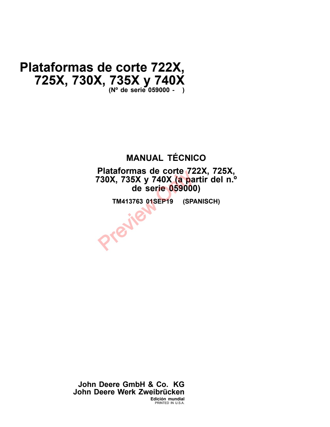 John Deere 722X 725X 730X 735X 740X Header Platform Technical Manual TM413763 ES 1 John Deere 722X 725X 730X 735X 740X Header Platform Technical Manual TM413763 ES