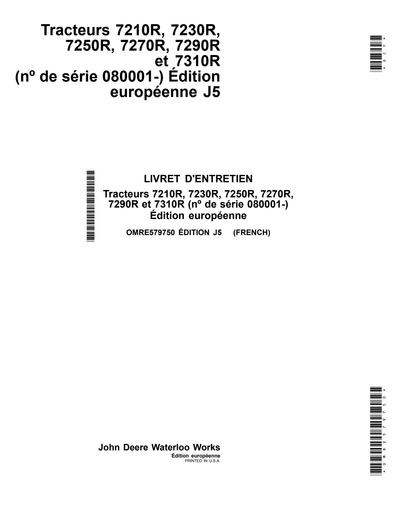 John Deere 7230R 7210R 7250R 7270R 7290R 7310R J5 Tractor Operator Manual OMRE579750 FR 1 John Deere 7230R 7210R 7250R 7270R 7290R 7310R J5 Tractor Operator Manual OMRE579750 FR