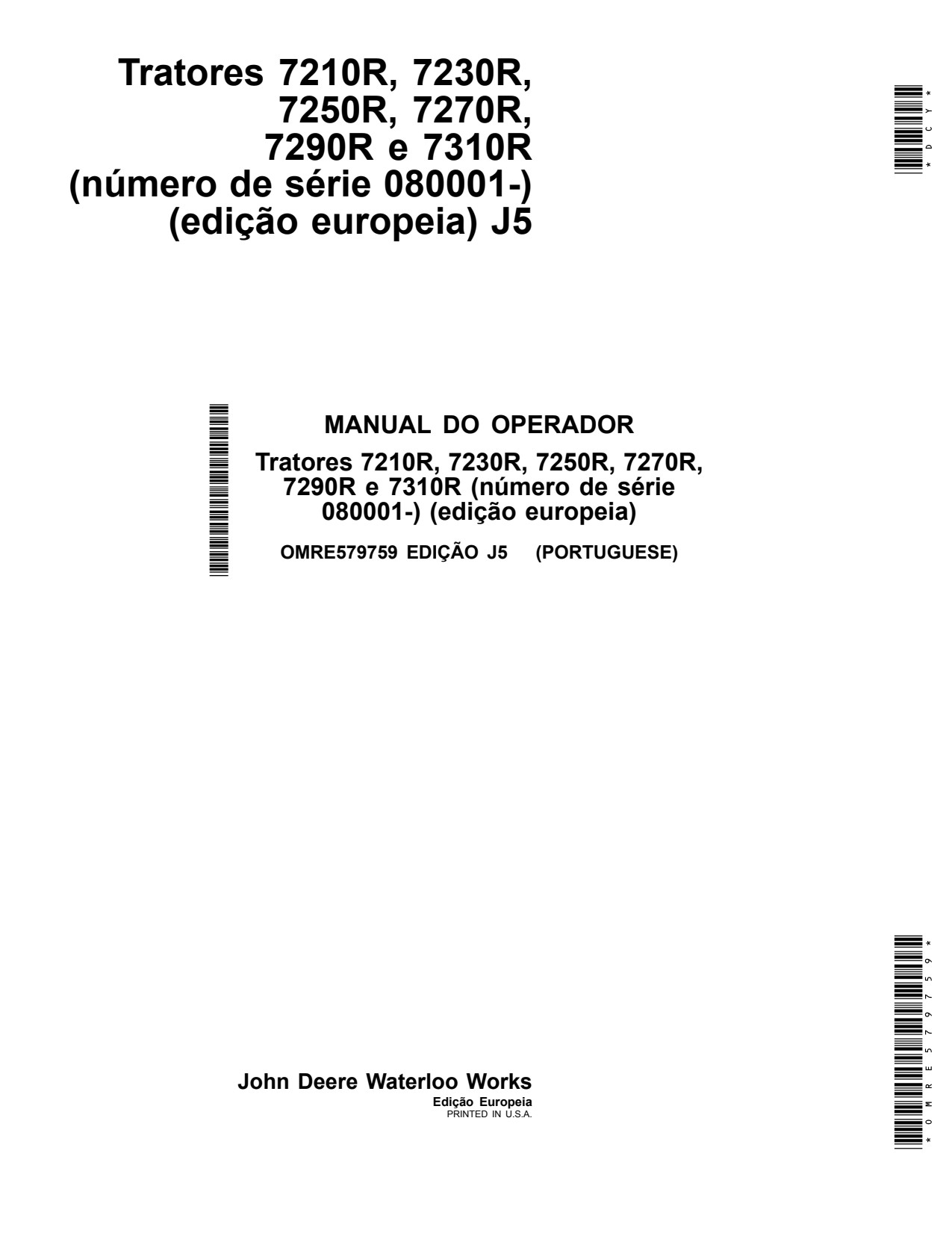 John Deere 7230R 7210R 7250R 7270R 7290R 7310R J5 Tractor Operator Manual OMRE579759 PT 1 John Deere 7230R 7210R 7250R 7270R 7290R 7310R J5 Tractor Operator Manual OMRE579759 PT