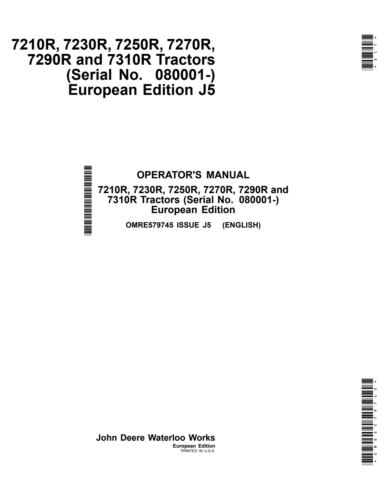John Deere 7230R 7210R 7250R 7270R 7290R 7310R Tractor Operator Manual OMRE579745 1 John Deere 7230R 7210R 7250R 7270R 7290R 7310R Tractor Operator Manual OMRE579745