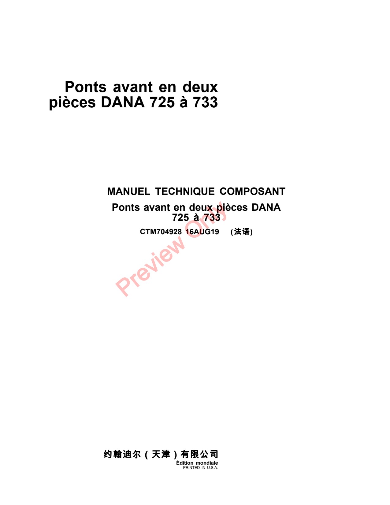 John Deere 725 733 Front-wheel Drive Axle Component Technical Manual CTM704928 FR 1 John Deere 725 733 Front-wheel Drive Axle Component Technical Manual CTM704928 FR