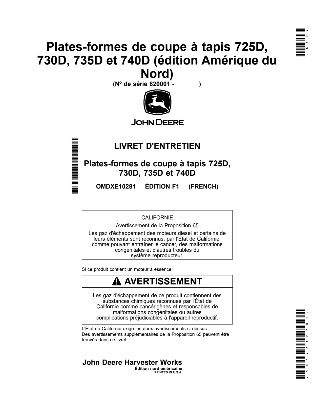 John Deere 725D 730D 735D 740D Header Platform Operator Manual OMDXE10281 FR 1 John Deere 725D 730D 735D 740D Header Platform Operator Manual OMDXE10281 FR