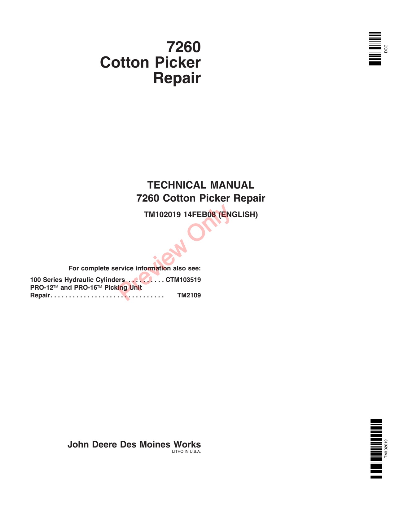 John Deere 7260 Cotton Picker Repair Technical Manual TM102019 1 John Deere 7260 Cotton Picker Repair Technical Manual TM102019