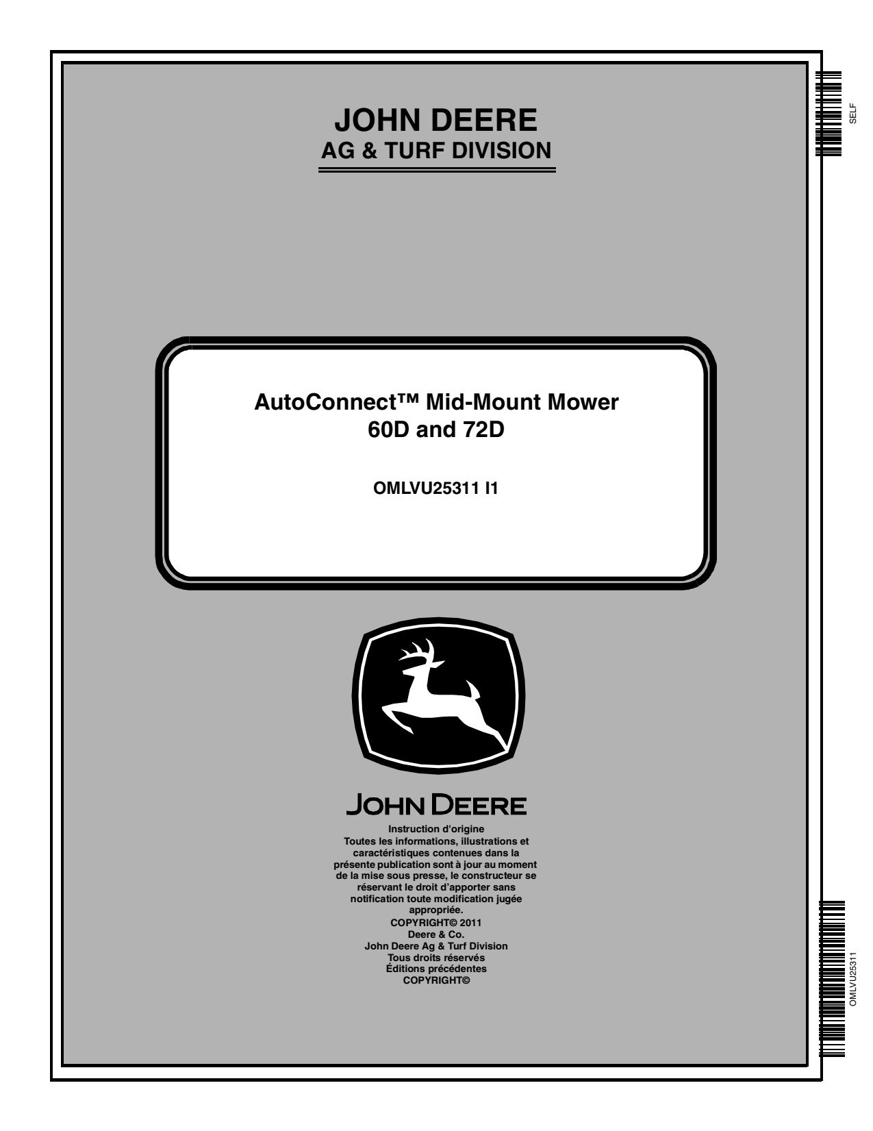 John Deere 72D 60D Autoconnect Mid-mount Mower Operator Manual OMLVU25311 FR 1 John Deere 72D 60D Autoconnect Mid-mount Mower Operator Manual OMLVU25311 FR
