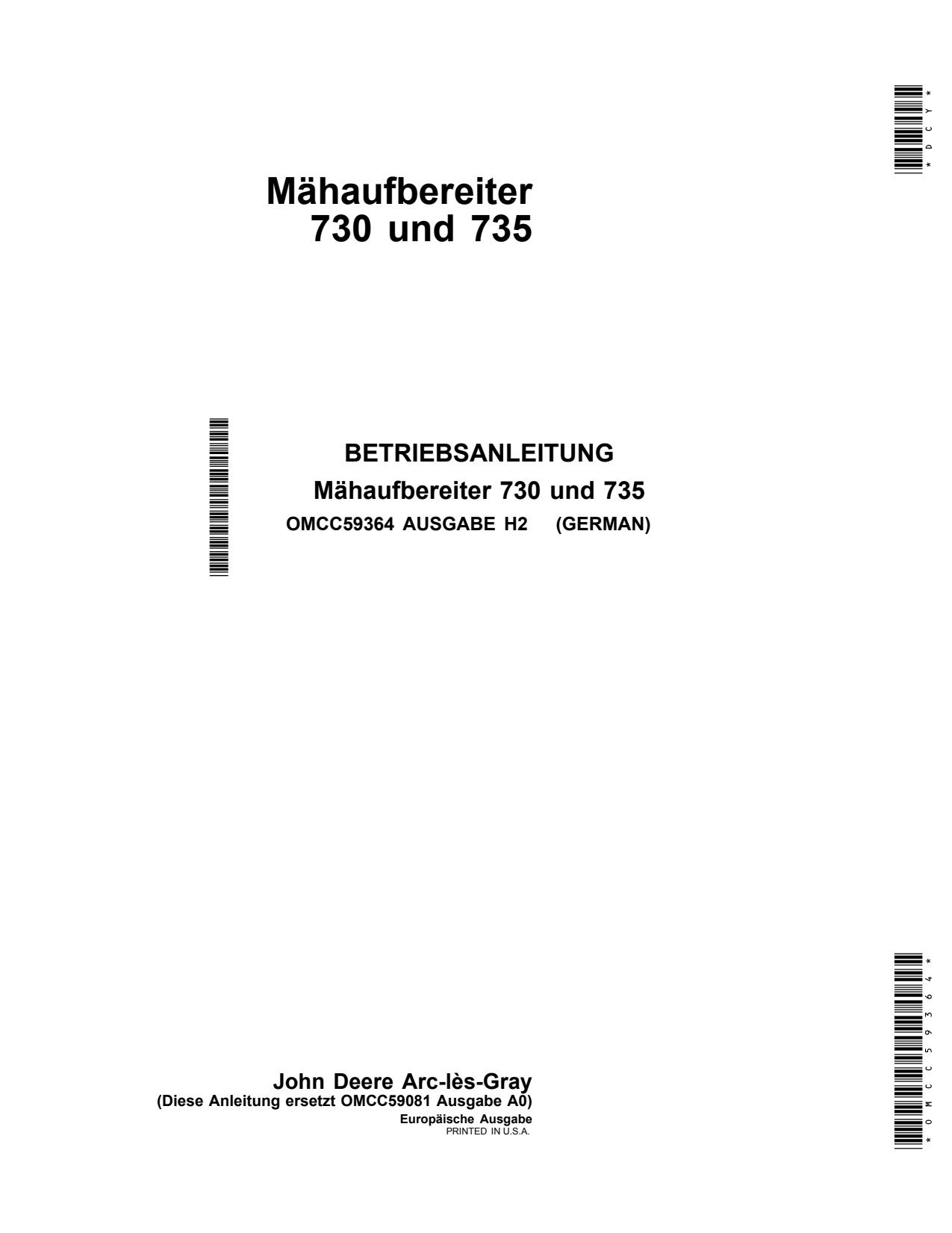 John Deere 730 735 Mower Conditioner Operator Manual OMCC59364 DE 1 John Deere 730 735 Mower Conditioner Operator Manual OMCC59364 DE