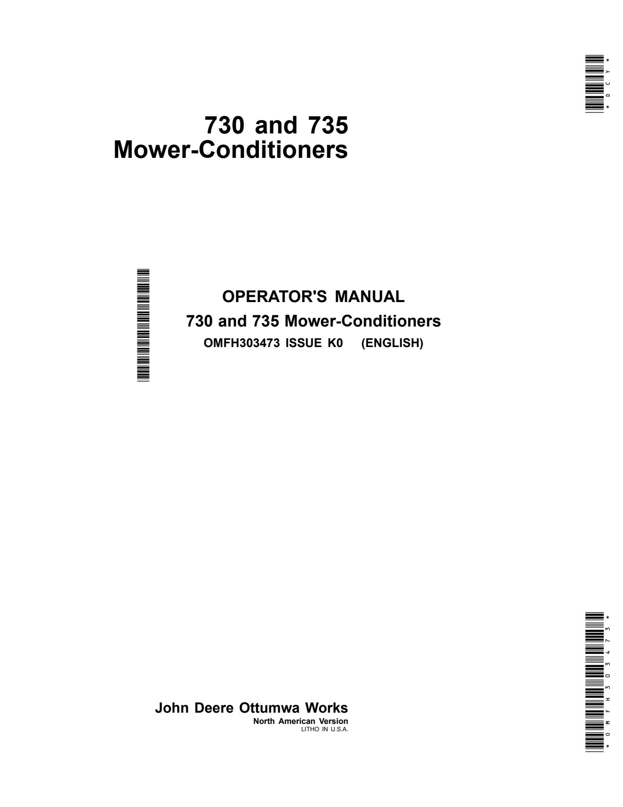 John Deere 730 735 Mower Conditioner Operator Manual OMFH303473 1 John Deere 730 735 Mower Conditioner Operator Manual OMFH303473