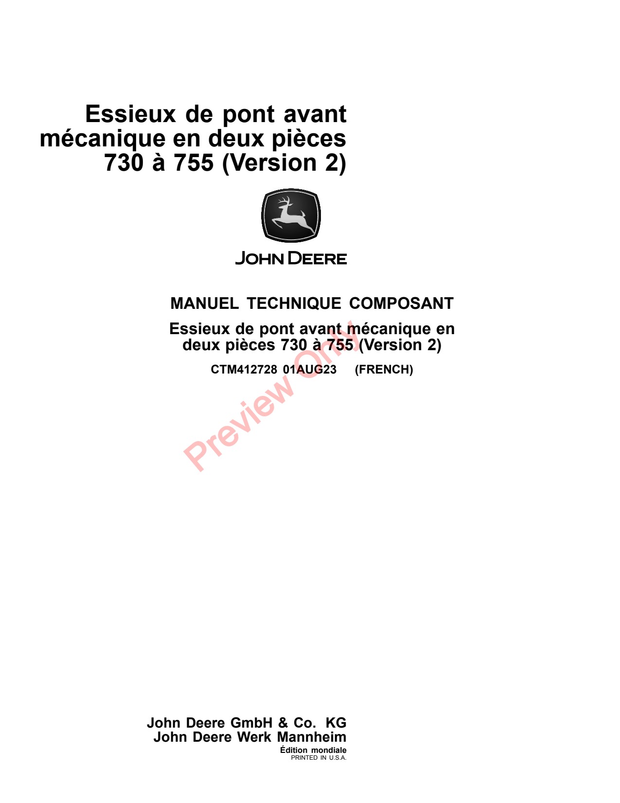 John Deere 730 755 Front-wheel Drive Axle Component Technical Manual CTM412728 FR 1 John Deere 730 755 Front-wheel Drive Axle Component Technical Manual CTM412728 FR
