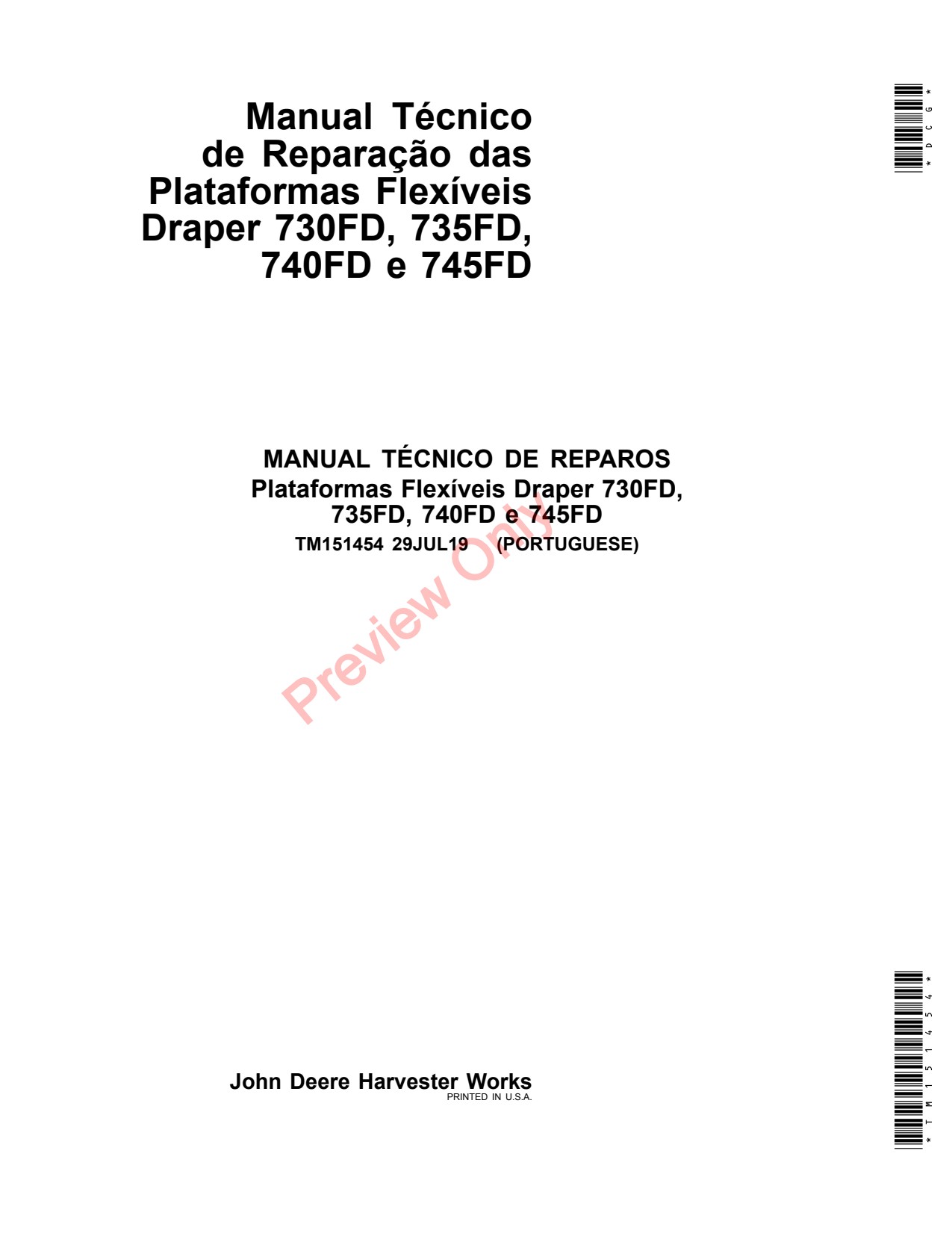 John Deere 730FD 735FD 740FD 745FD Flexible Header Platform Repair Technical Manual TM151454 PT 1 John Deere 730FD 735FD 740FD 745FD Flexible Header Platform Repair Technical Manual TM151454 PT