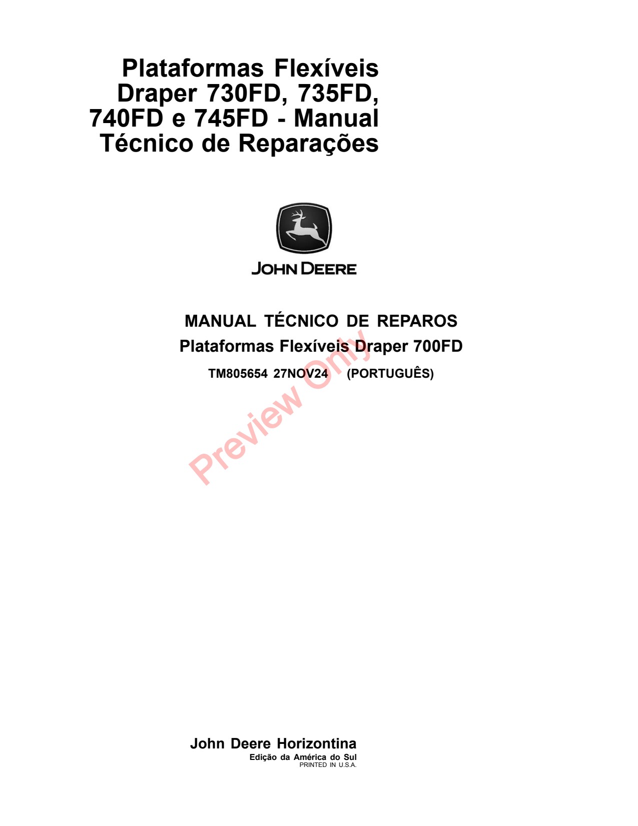 John Deere 730FD 735FD 740FD 745FD Flexible Header Platform Repair Technical Manual TM805654 PT 1 John Deere 730FD 735FD 740FD 745FD Flexible Header Platform Repair Technical Manual TM805654 PT