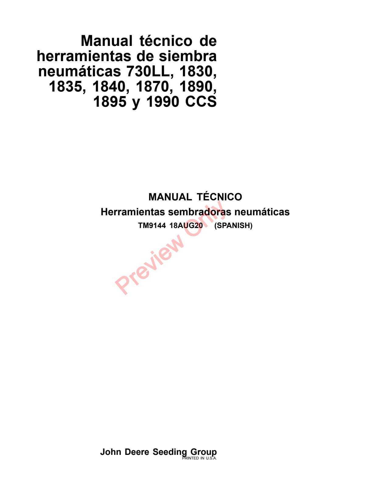 John Deere 730LL 1830 to 1840 1870 1890 1895 1990 CCS Air Hoe Drill Technical Manual TM9144 ES 1 John Deere 730LL 1830 to 1840 1870 1890 1895 1990 CCS Air Hoe Drill Technical Manual TM9144 ES