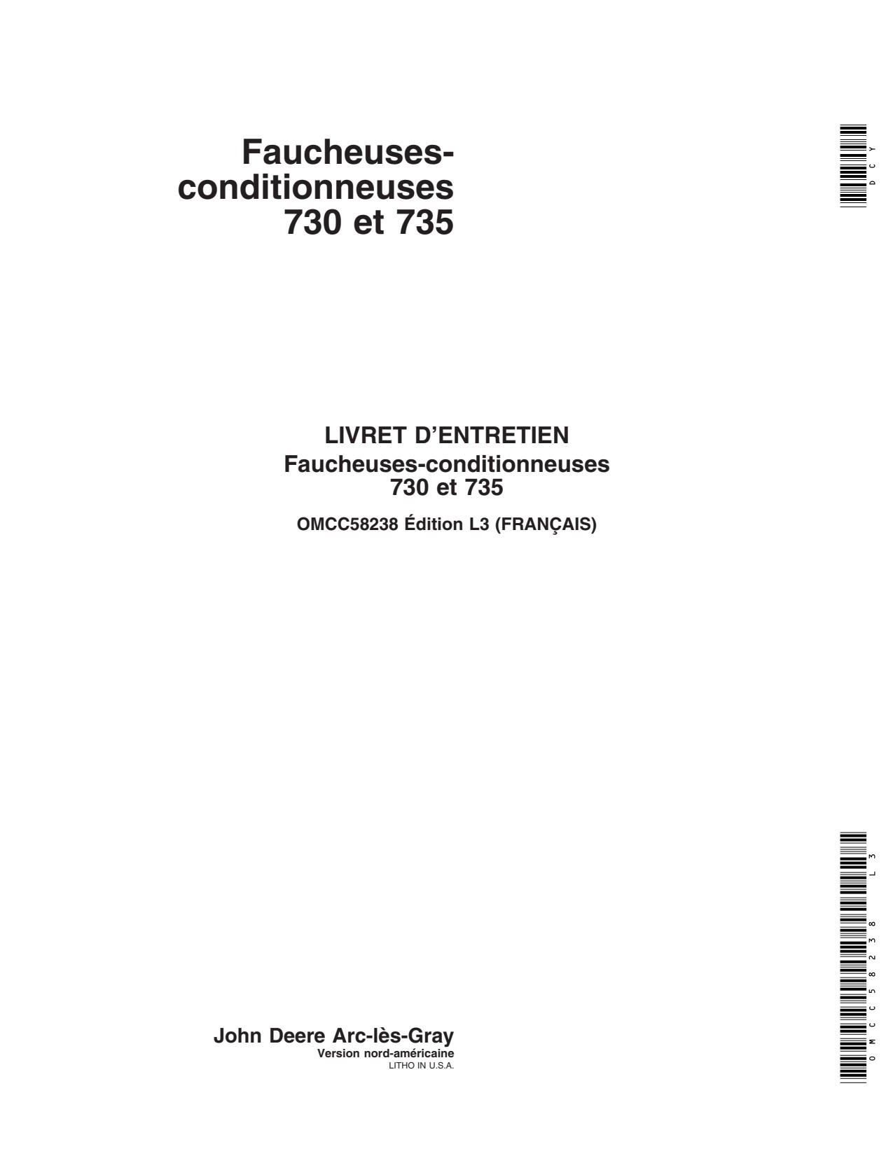John Deere 735 730 Mower Conditioner Operator Manual OMCC58238 FR 1 John Deere 735 730 Mower Conditioner Operator Manual OMCC58238 FR