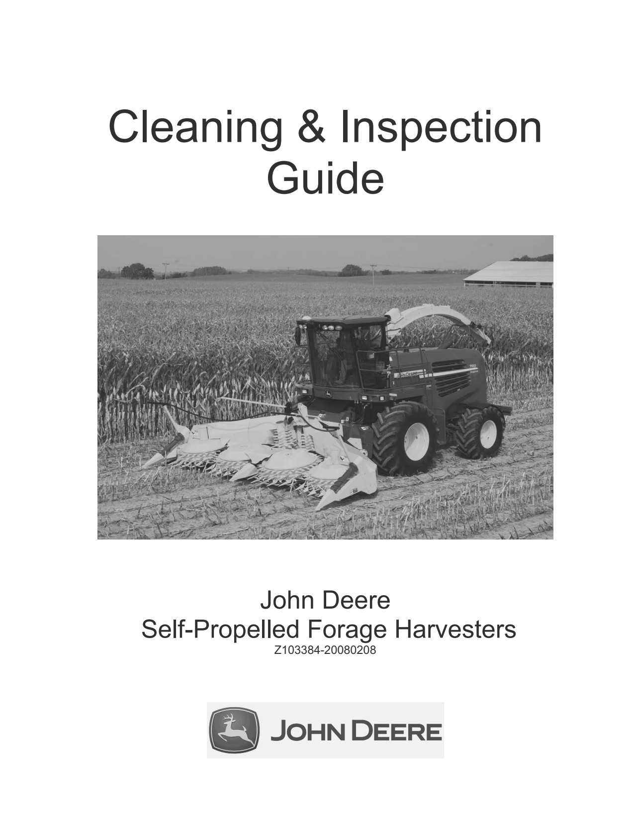 John Deere 7350 to 7550 7850 7750 7250 Self-propelled Forage Harvester Operator Manual Z103384 1 John Deere 7350 to 7550 7850 7750 7250 Self-propelled Forage Harvester Operator Manual Z103384