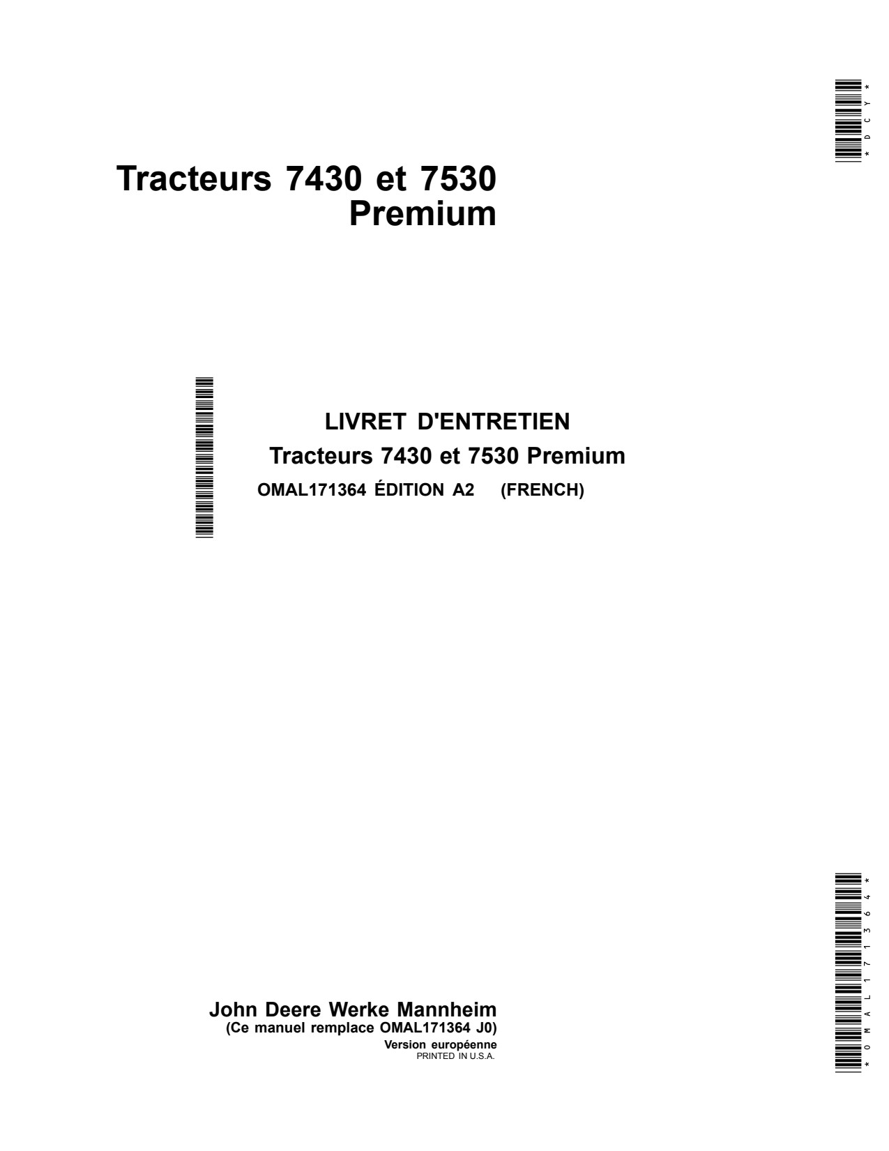 John Deere 7430 7530 Premium Tractor Operator Manual OMAL171364 FR 1 John Deere 7430 7530 Premium Tractor Operator Manual OMAL171364 FR