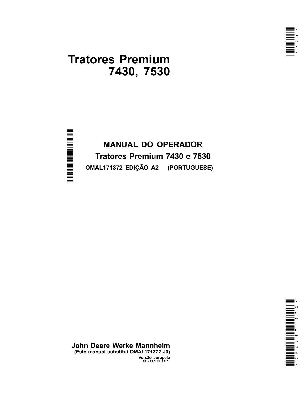 John Deere 7430 7530 Premium Tractor Operator Manual OMAL171372 PT 1 John Deere 7430 7530 Premium Tractor Operator Manual OMAL171372 PT