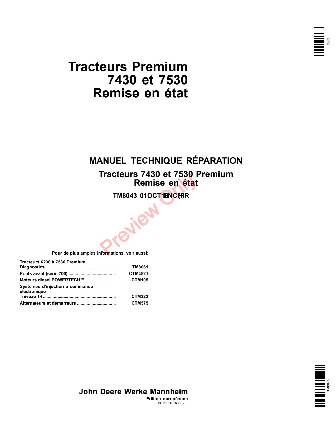 John Deere 7430 7530 Premium Tractor Repair Technical Manual TM8043 FR 1 John Deere 7430 7530 Premium Tractor Repair Technical Manual TM8043 FR