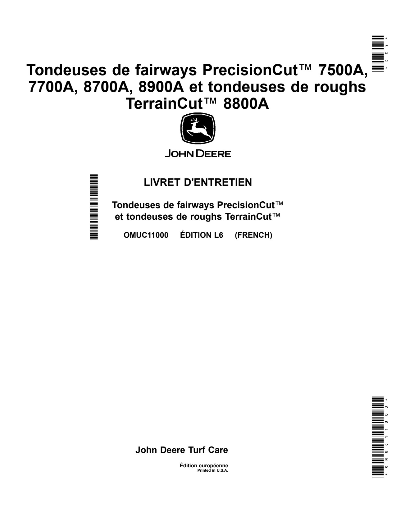 John Deere 7500A 7700A 8700A 8800A 8900A Wide Area Mower Operator Manual OMUC11000 FR 1 John Deere 7500A 7700A 8700A 8800A 8900A Wide Area Mower Operator Manual OMUC11000 FR