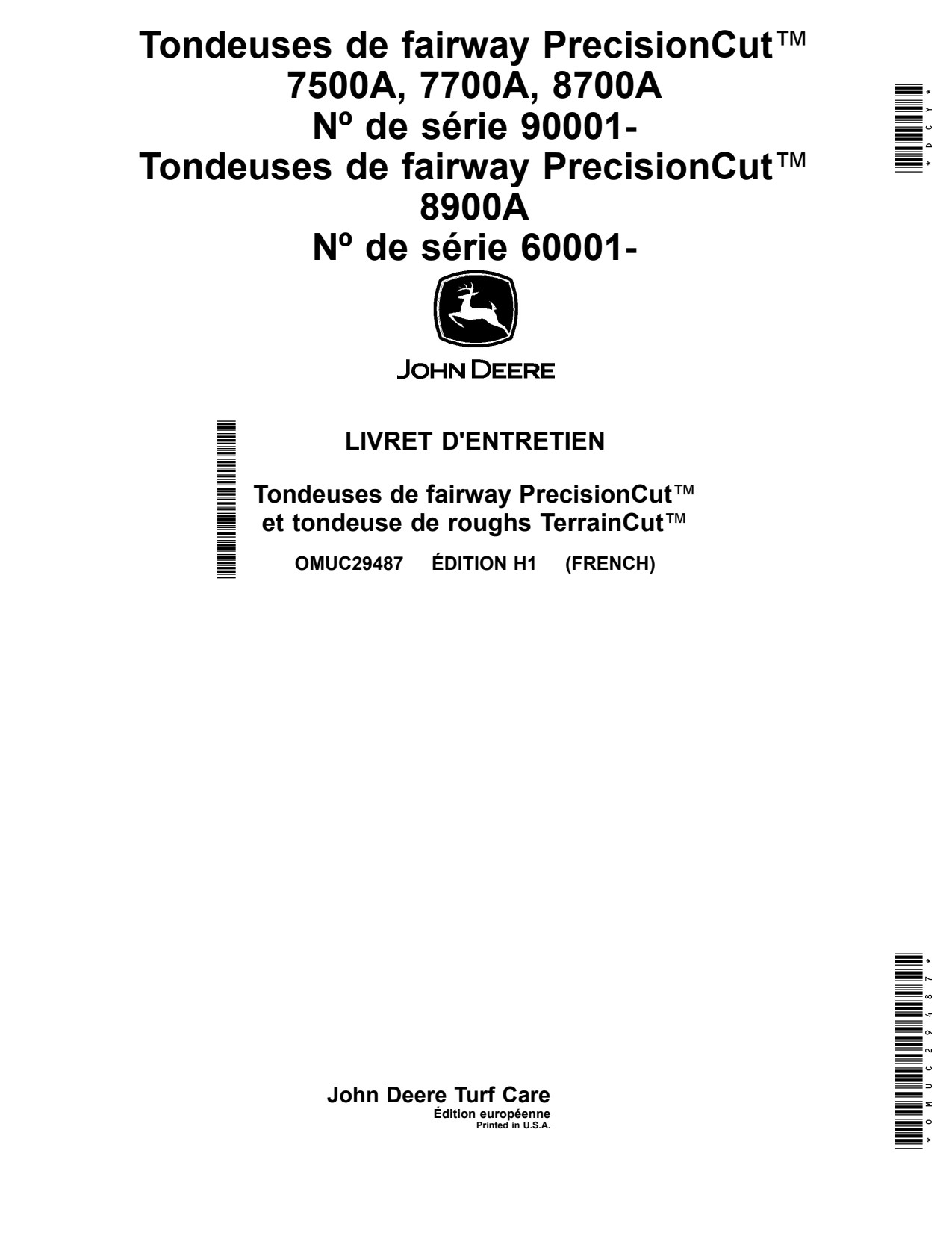 John Deere 7500A 7700A 8700A 8800A 8900A Wide Area Mower Operator Manual OMUC29487 FR 1 John Deere 7500A 7700A 8700A 8800A 8900A Wide Area Mower Operator Manual OMUC29487 FR