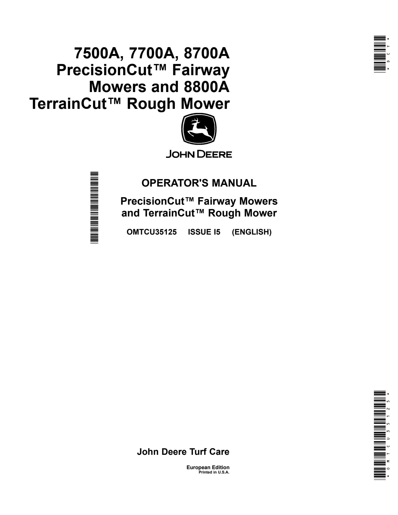 John Deere 7500A 7700A 8700A 8800A T4 Wide Area Mower Operator Manual OMTCU35125 1 John Deere 7500A 7700A 8700A 8800A T4 Wide Area Mower Operator Manual OMTCU35125