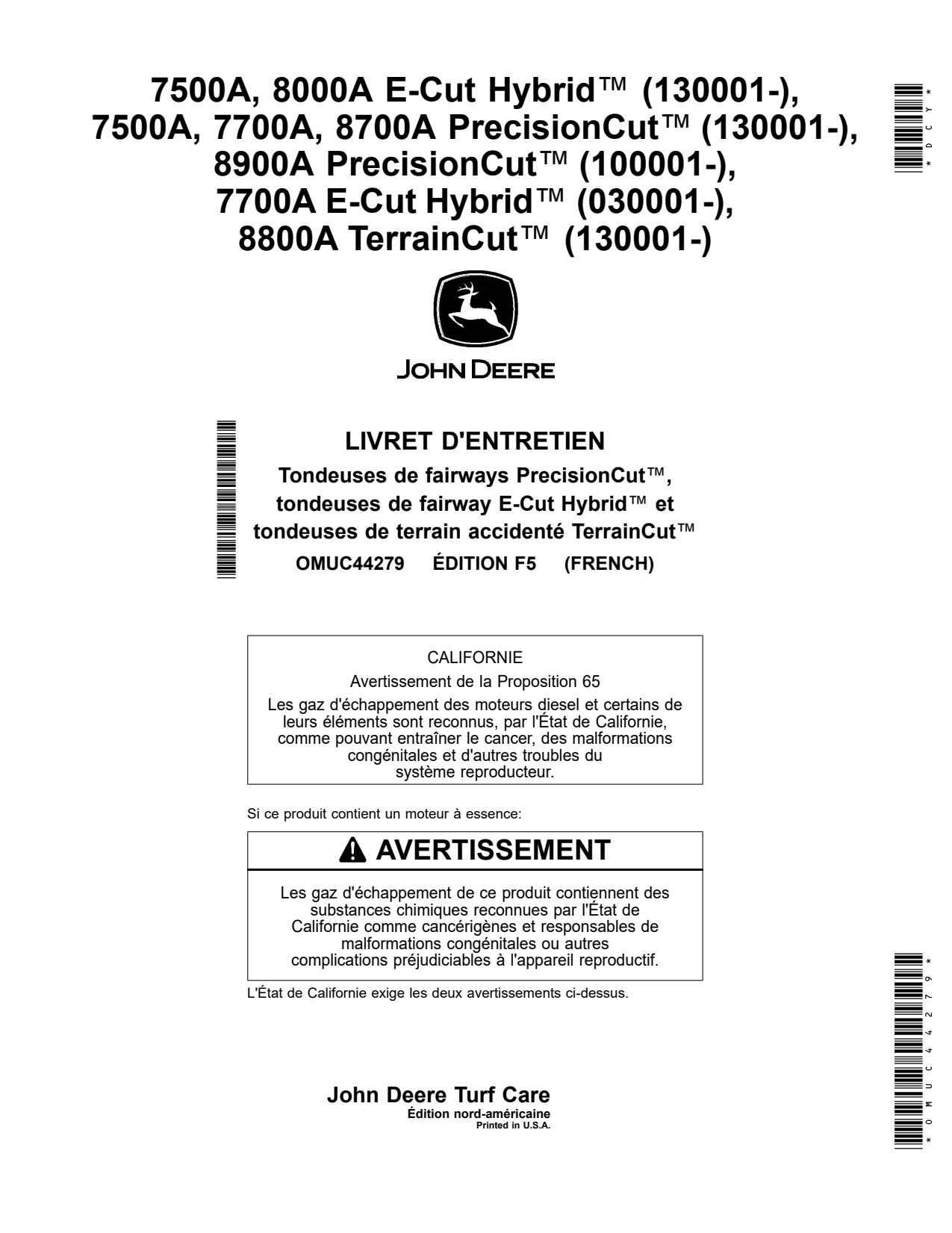 John Deere 7500A E-Cut Hybrid 7700A 8000A 8700A 8800A 8900A Wide Area Mower Operator Manual OMUC44279 FR 1 John Deere 7500A E-Cut Hybrid 7700A 8000A 8700A 8800A 8900A Wide Area Mower Operator Manual OMUC44279 FR