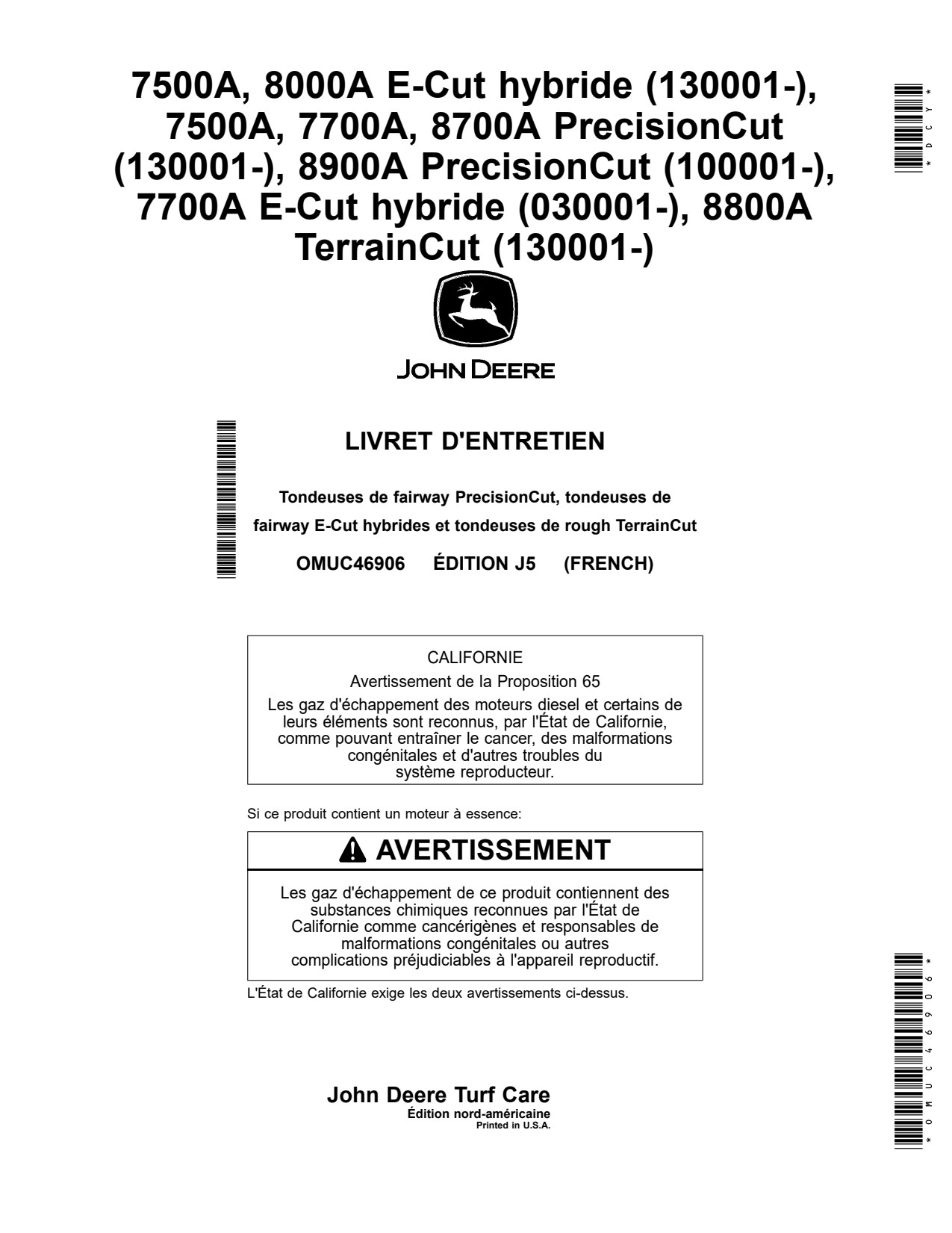 John Deere 7500A E-Cut Hybrid 7700A 8000A 8700A 8800A 8900A Wide Area Mower Operator Manual OMUC46906 FR 1 John Deere 7500A E-Cut Hybrid 7700A 8000A 8700A 8800A 8900A Wide Area Mower Operator Manual OMUC46906 FR