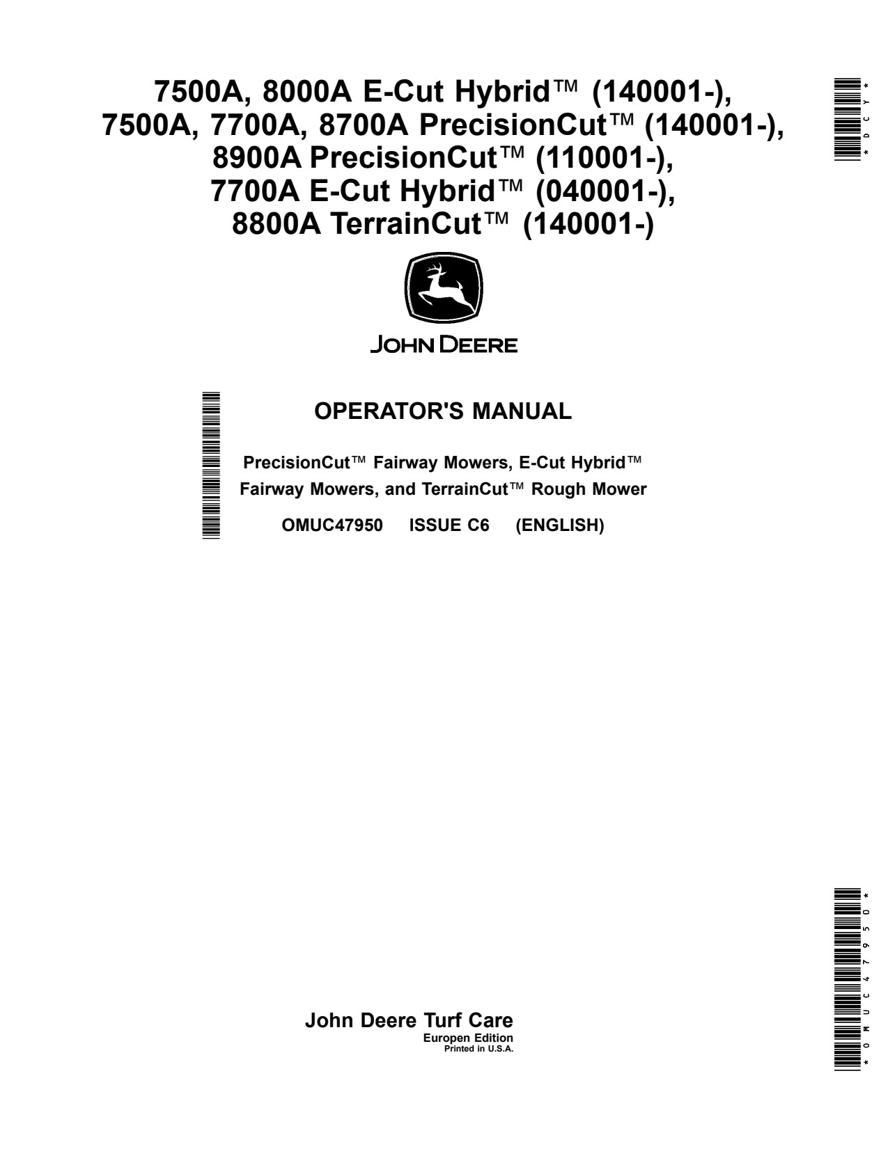 John Deere 7500A E-Cut Hybrid 7700A 8000A 8800A 8900A 8700A Wide Area Mower Operator Manual OMUC47950 1 John Deere 7500A E-Cut Hybrid 7700A 8000A 8800A 8900A 8700A Wide Area Mower Operator Manual OMUC47950