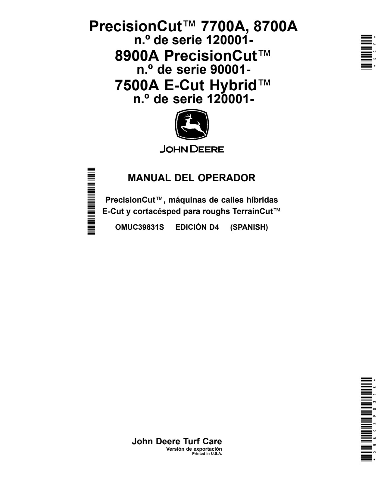 John Deere 7500A E-Cut Hybrid 7700A 8700A 8800A 8900A Wide Area Mower Operator Manual OMUC39831S ES 1 John Deere 7500A E-Cut Hybrid 7700A 8700A 8800A 8900A Wide Area Mower Operator Manual OMUC39831S ES