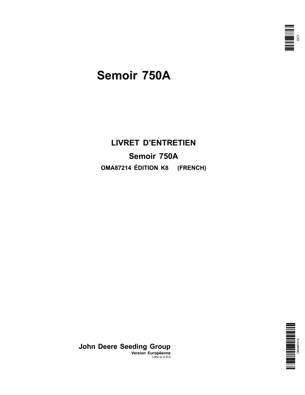 John Deere 750A Grain Drill Operator Manual OMA87214 FR 1 John Deere 750A Grain Drill Operator Manual OMA87214 FR