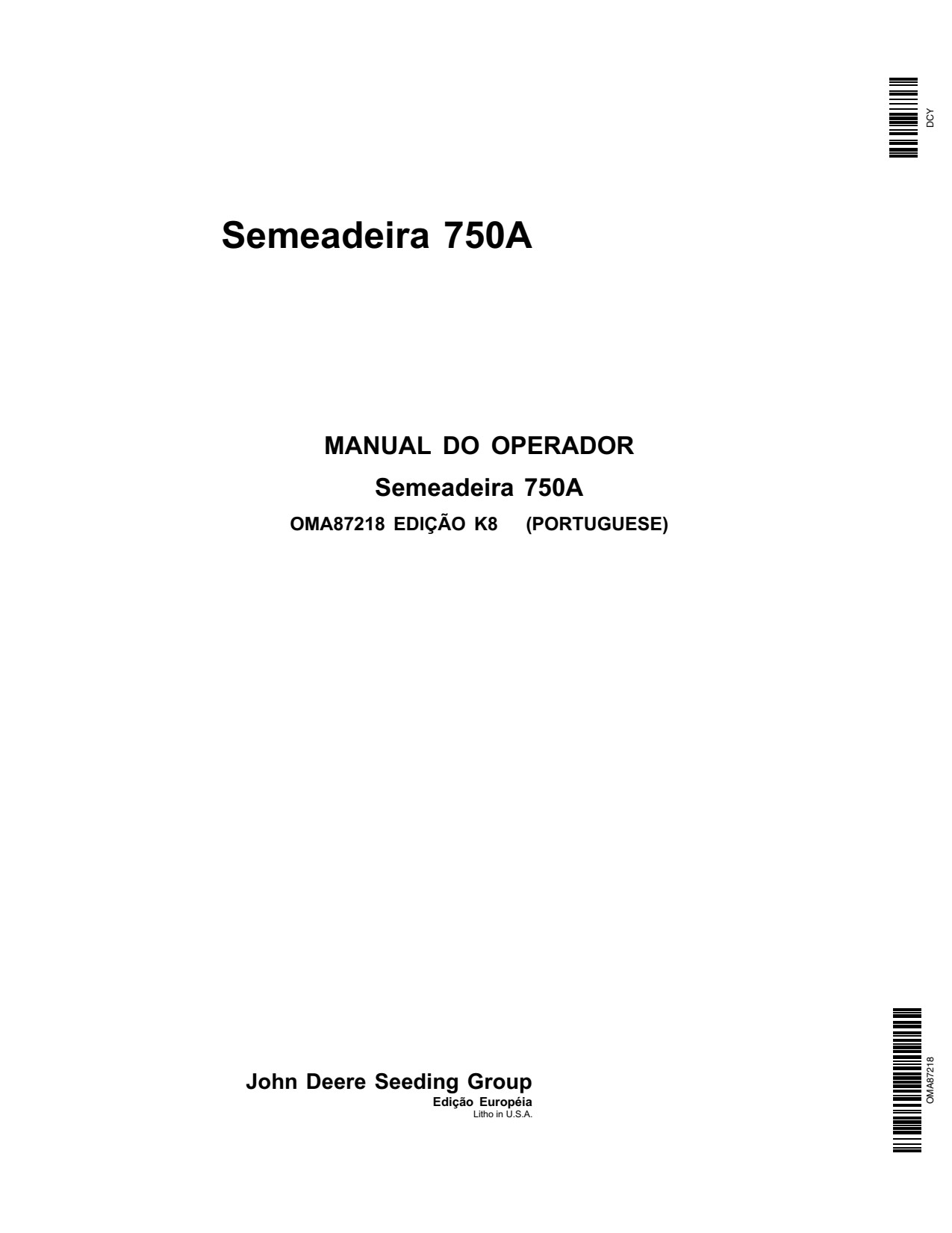 John Deere 750A Grain Drill Operator Manual OMA87218 PT 1 John Deere 750A Grain Drill Operator Manual OMA87218 PT
