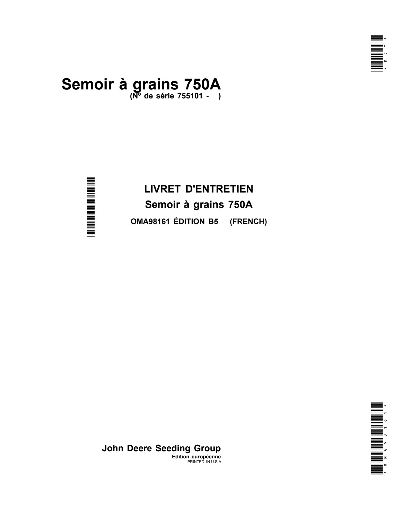 John Deere 750A Grain Drill Operator Manual OMA98161 FR 1 John Deere 750A Grain Drill Operator Manual OMA98161 FR