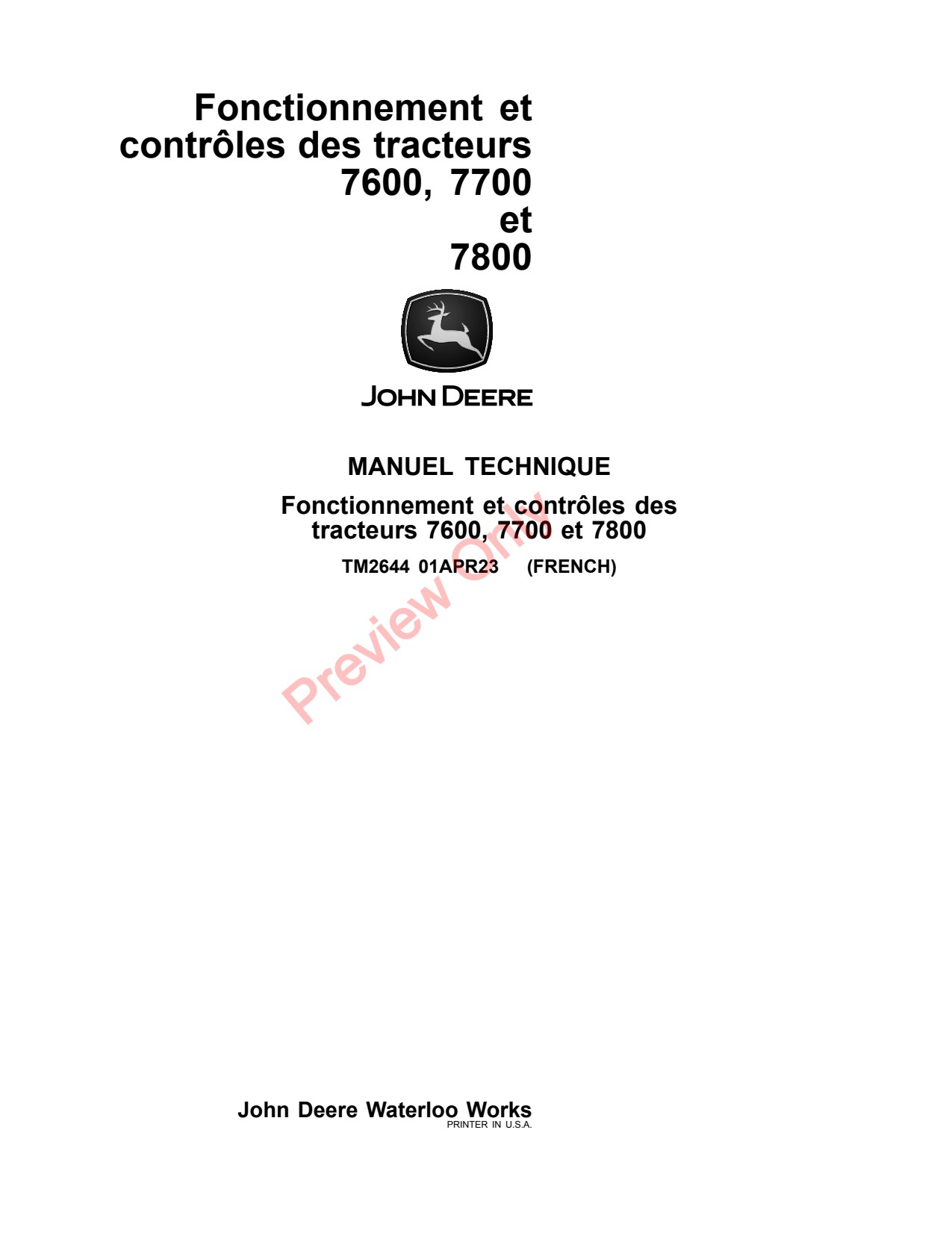 John Deere 7600 to 7800 Tractor Diagnostic Technical Manual TM2644 FR 1 John Deere 7600 to 7800 Tractor Diagnostic Technical Manual TM2644 FR