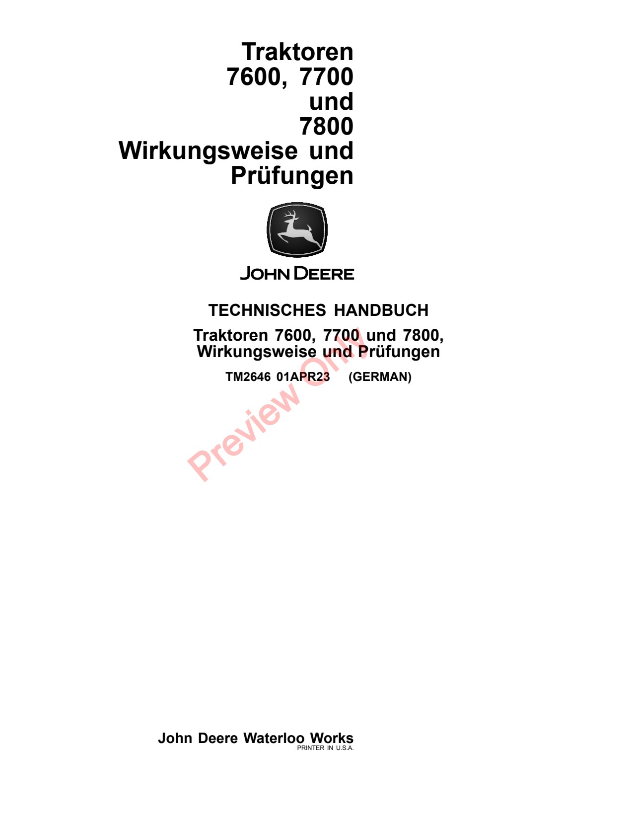 John Deere 7600 to 7800 Tractor Diagnostic Technical Manual TM2646 DE 1 John Deere 7600 to 7800 Tractor Diagnostic Technical Manual TM2646 DE