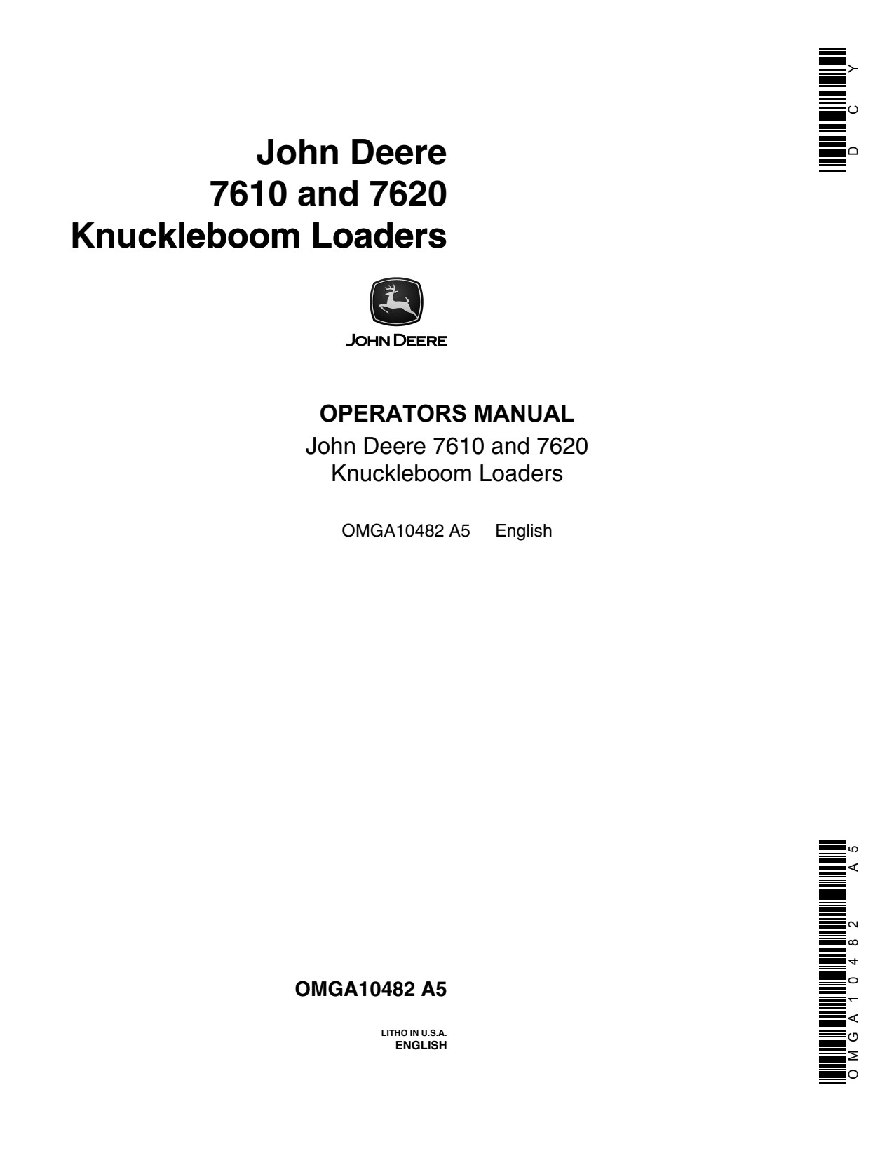 John Deere 7610 7620 Knuckleboom Loader Operator Manual OMGA10482 1 John Deere 7610 7620 Knuckleboom Loader Operator Manual OMGA10482