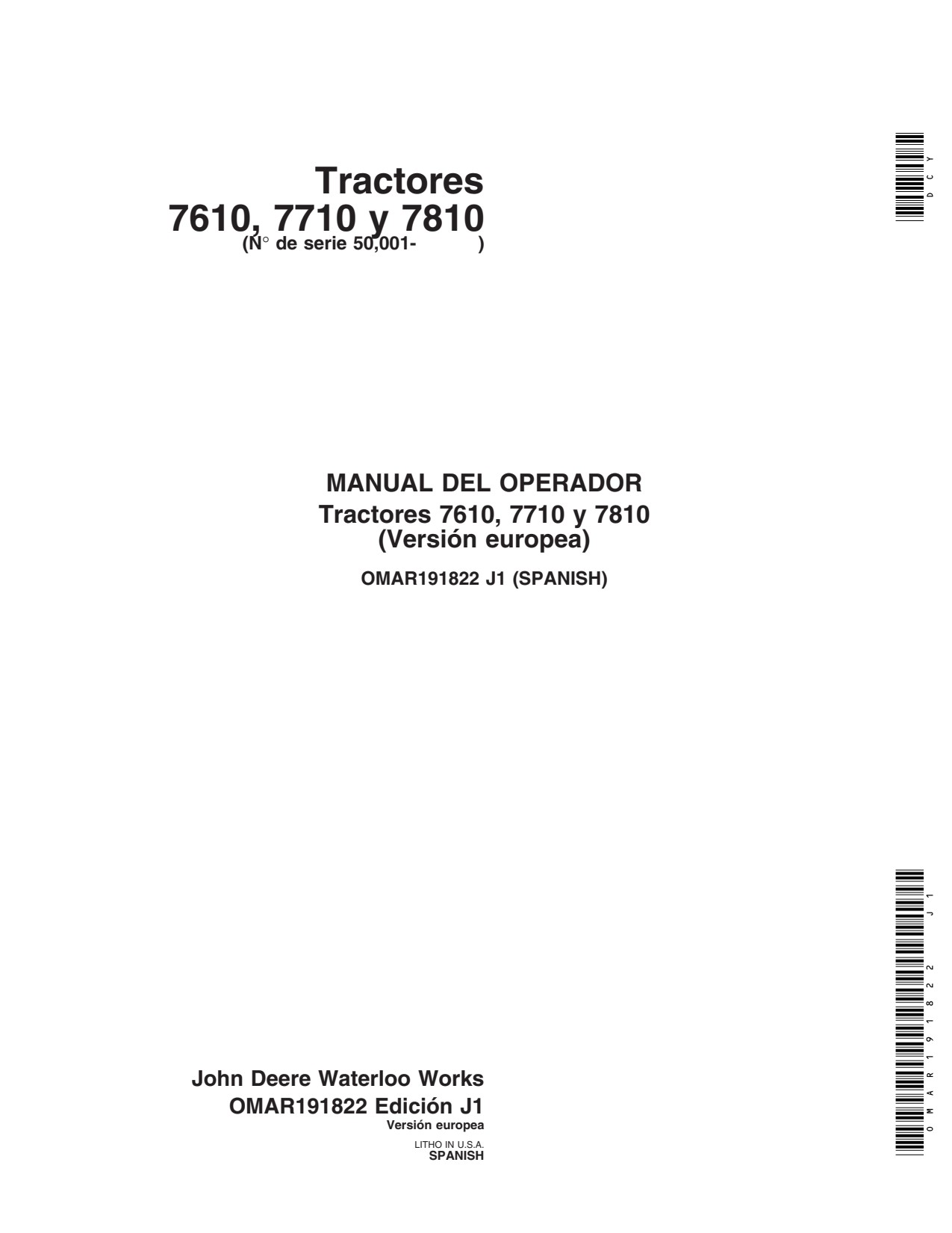 John Deere 7610 to 7810 Includes OM Supplement AR209459 Tractor Operator Manual OMAR191822 ES 1 John Deere 7610 to 7810 Includes OM Supplement AR209459 Tractor Operator Manual OMAR191822 ES