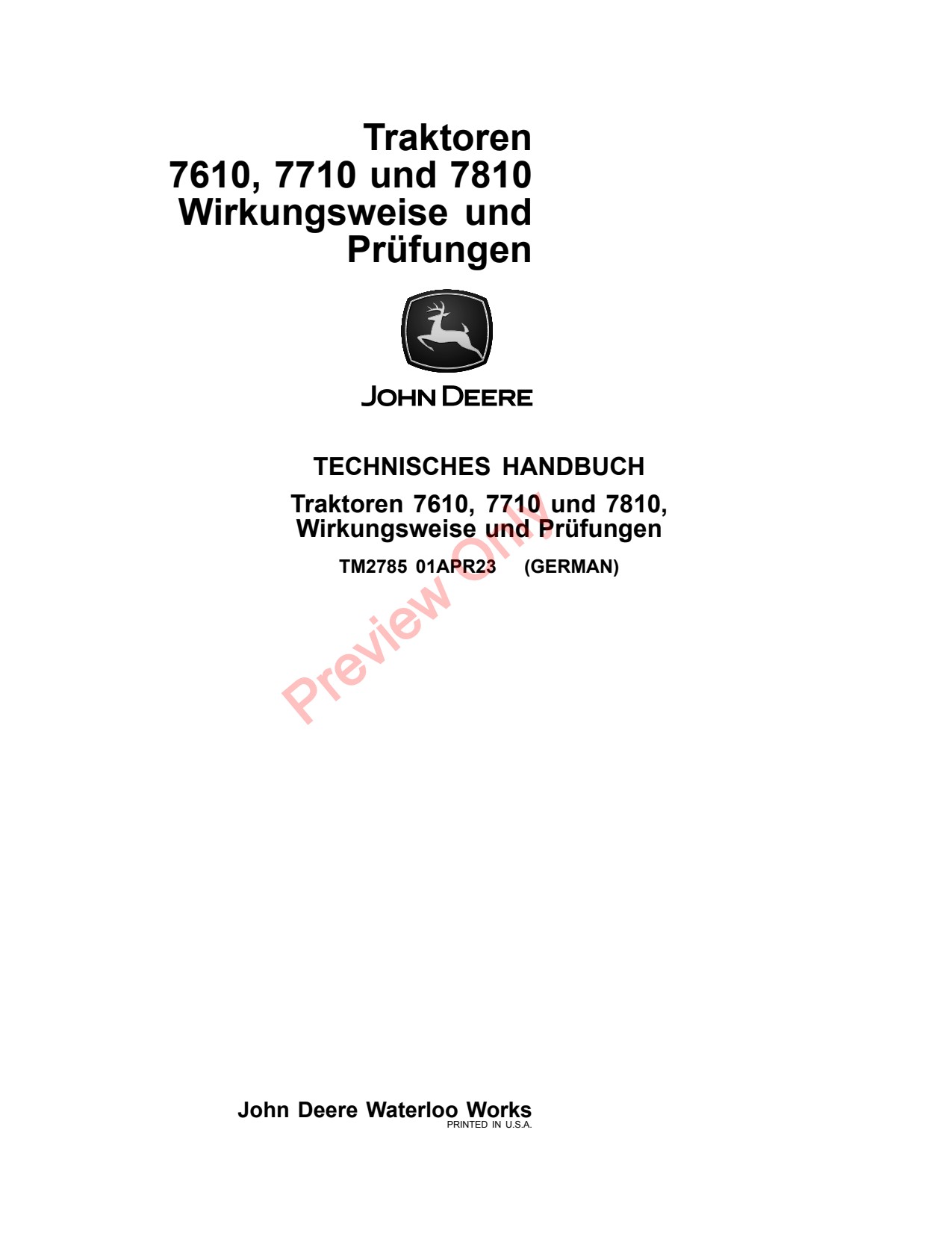 John Deere 7610 to 7810 Tractor Diagnostic Technical Manual TM2785 DE 1 John Deere 7610 to 7810 Tractor Diagnostic Technical Manual TM2785 DE