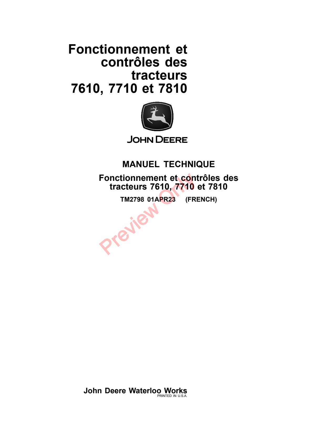 John Deere 7610 to 7810 Tractor Diagnostic Technical Manual TM2798 FR 1 John Deere 7610 to 7810 Tractor Diagnostic Technical Manual TM2798 FR