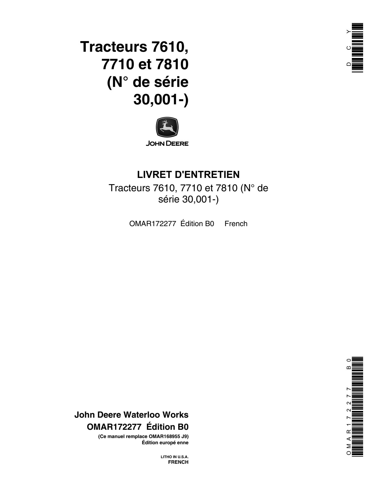 John Deere 7610 to 7810 Tractor Operator Manual OMAR172277 FR 1 John Deere 7610 to 7810 Tractor Operator Manual OMAR172277 FR