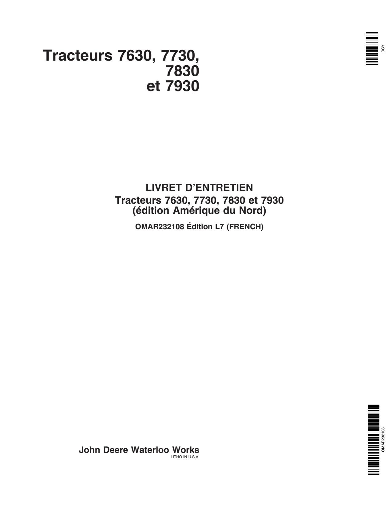 John Deere 7630 7730 7930 7830 Tractor Operator Manual OMAR232108 FR 1 John Deere 7630 7730 7930 7830 Tractor Operator Manual OMAR232108 FR