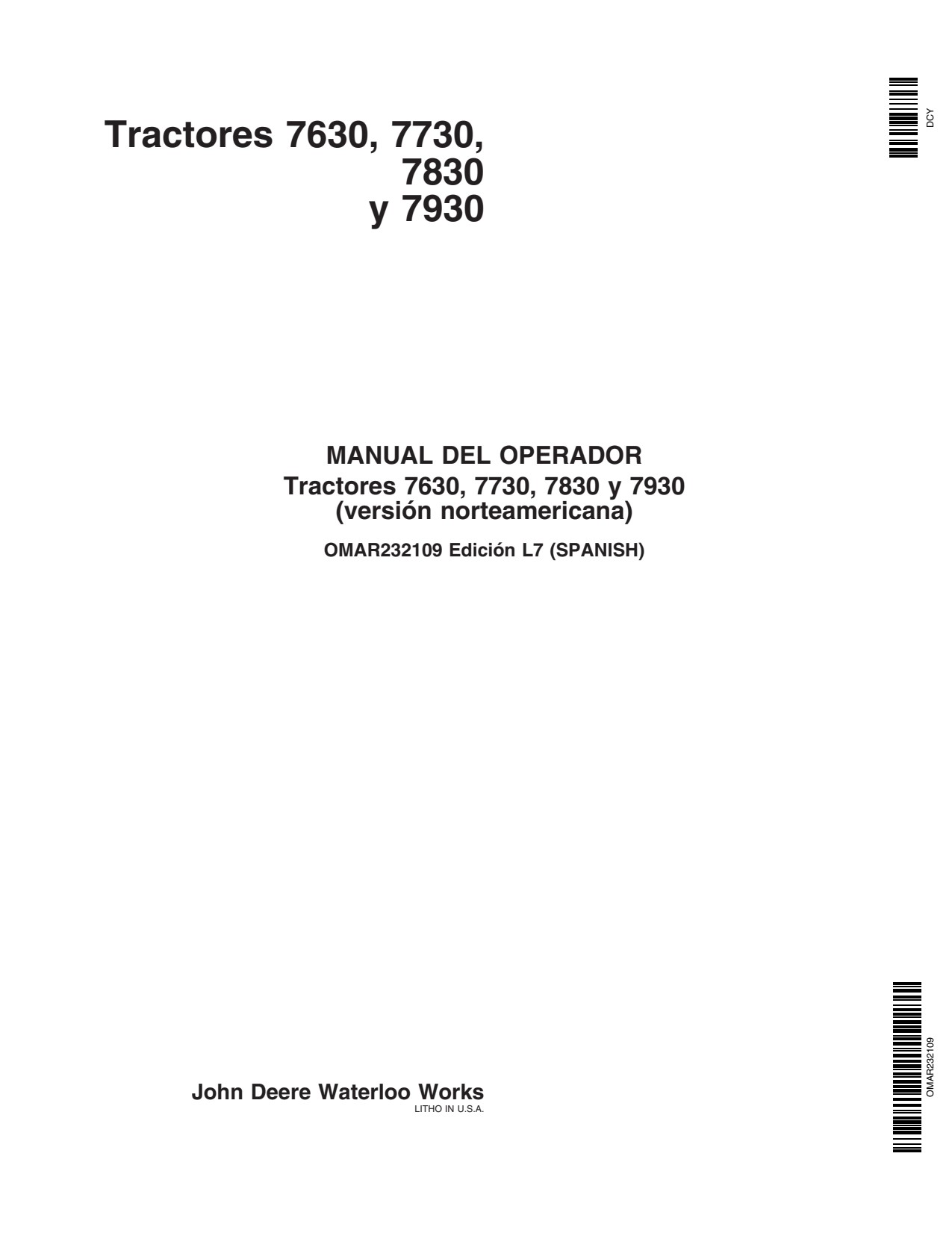John Deere 7630 7730 7930 7830 Tractor Operator Manual OMAR232109 ES 1 John Deere 7630 7730 7930 7830 Tractor Operator Manual OMAR232109 ES