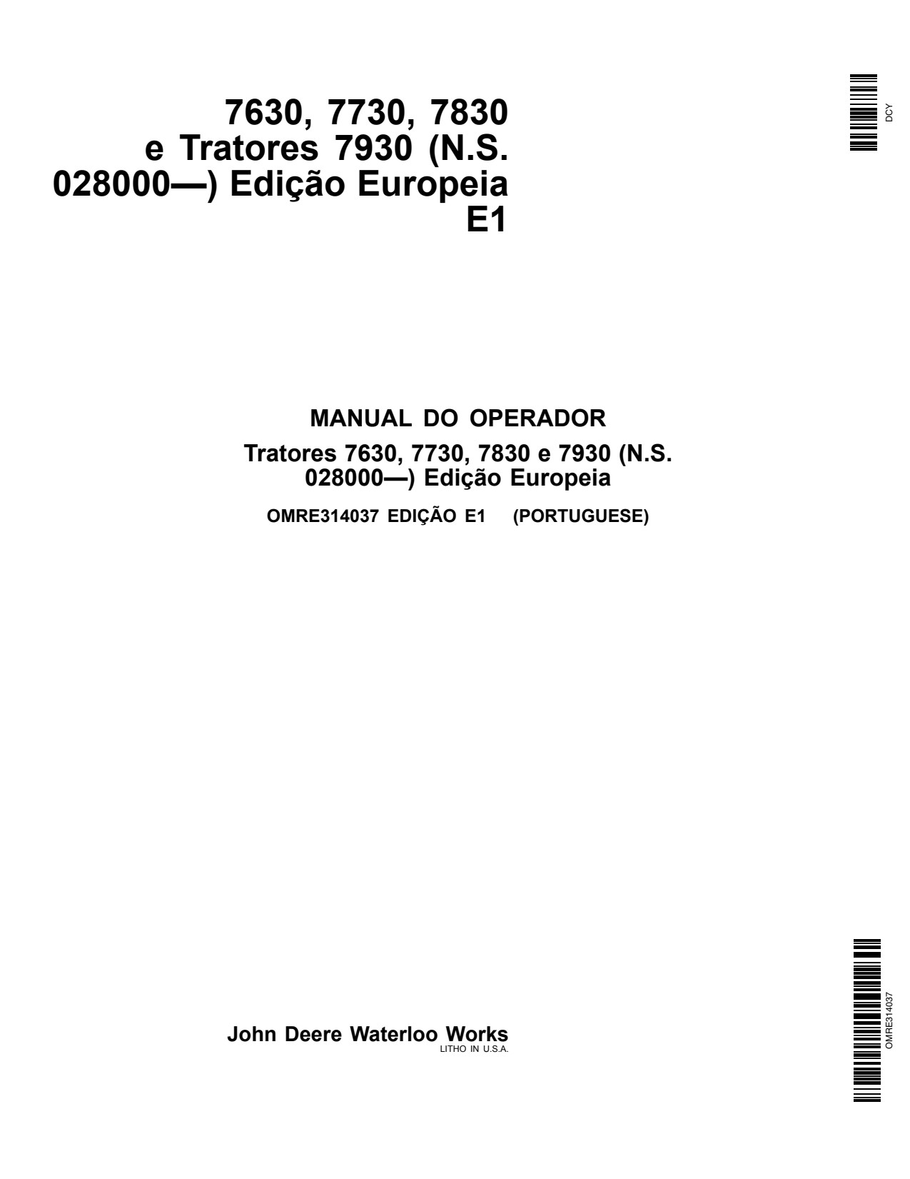 John Deere 7630 to 7930 E1 Tractor Operator Manual OMRE314037 PT 1 John Deere 7630 to 7930 E1 Tractor Operator Manual OMRE314037 PT