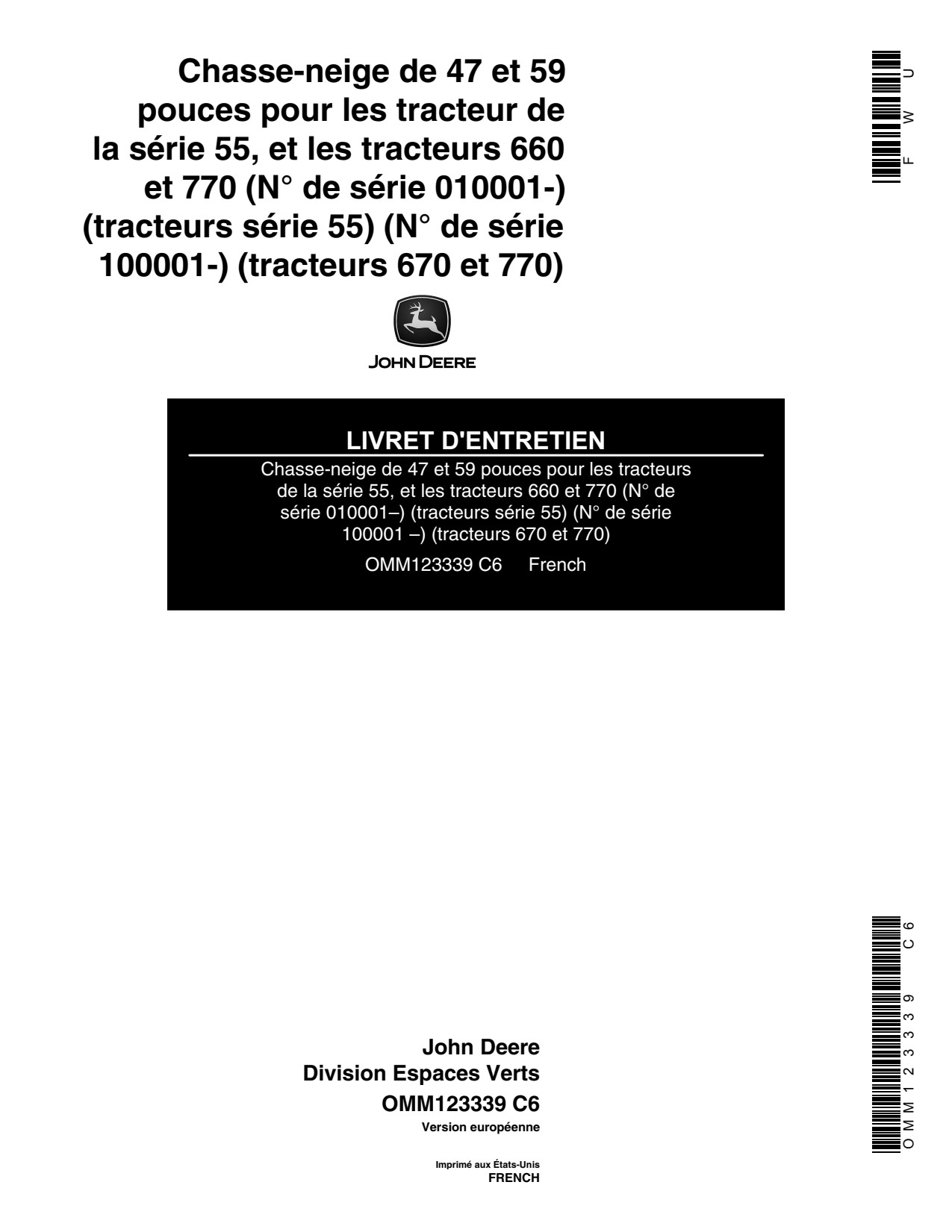 John Deere 770 655 955 670 855 47 Inch 59 Snow Blower Operator Manual OMM123339 FR 1 John Deere 770 655 955 670 855 47 Inch 59 Snow Blower Operator Manual OMM123339 FR