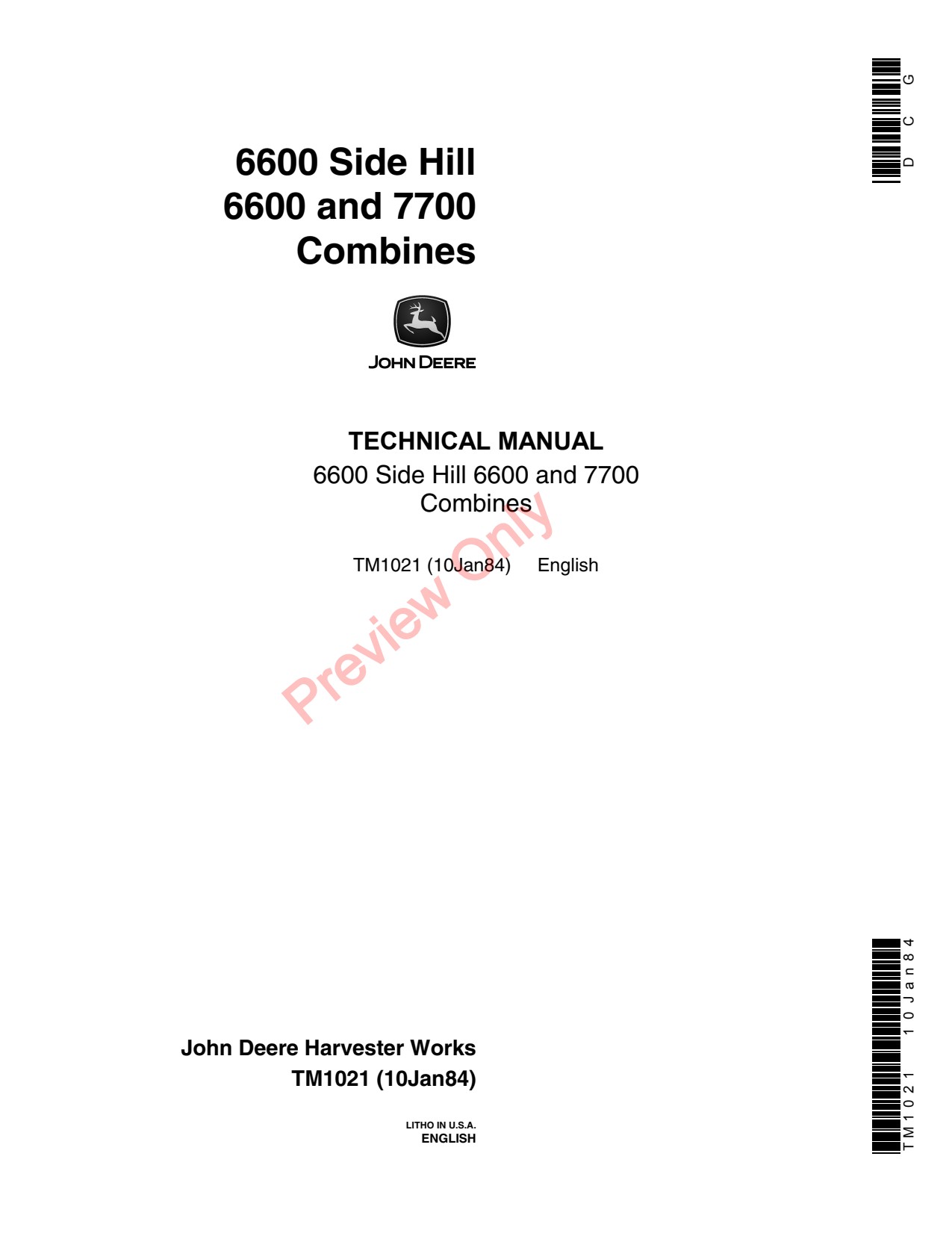 John Deere 7700 6600 453A 454A 653A 654A 853A 6620SH Combine Technical Manual TM1021 1 John Deere 7700 6600 453A 454A 653A 654A 853A 6620SH Combine Technical Manual TM1021