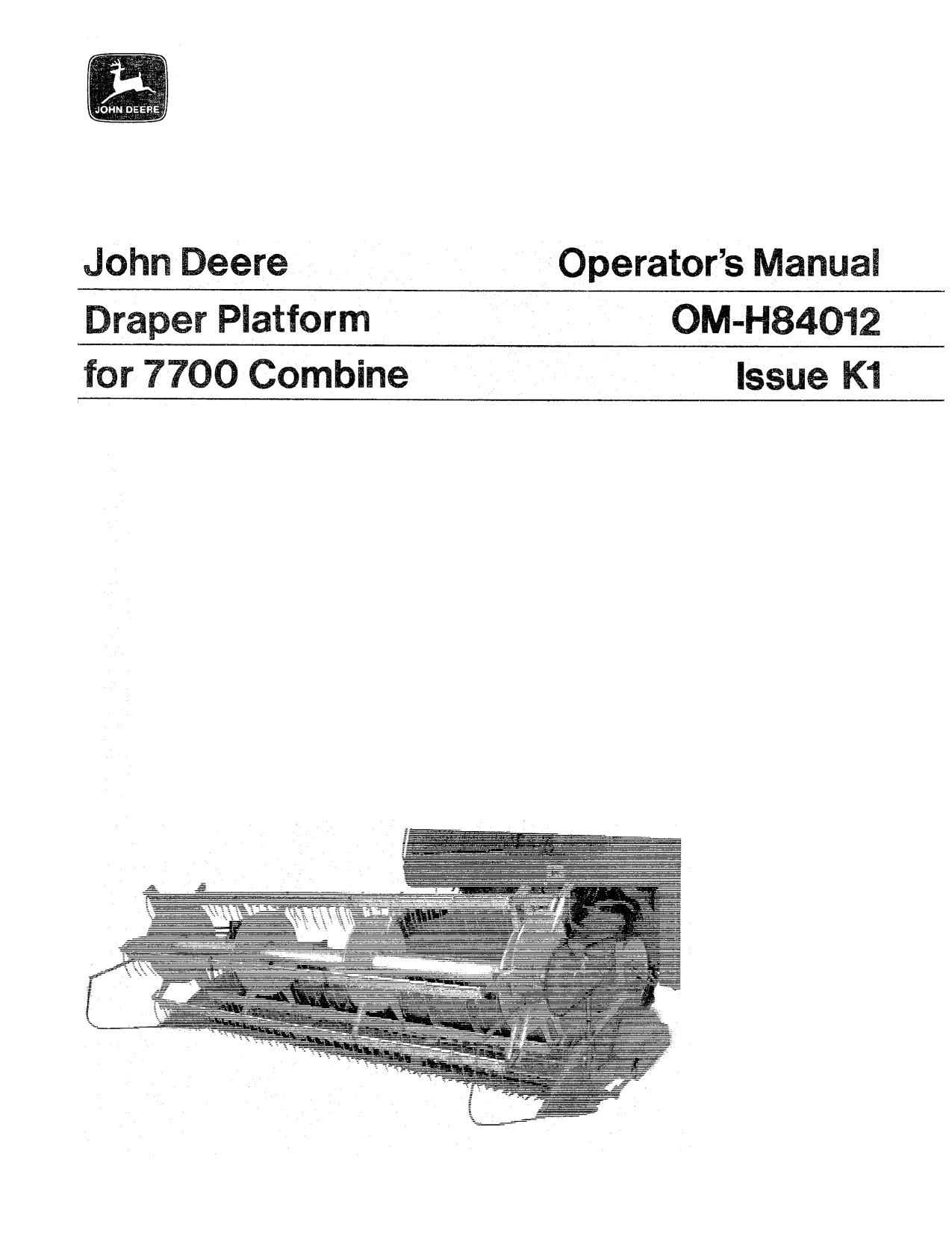 John Deere 7700 Combine Header Platform Operator Manual OMH84012 1 John Deere 7700 Combine Header Platform Operator Manual OMH84012