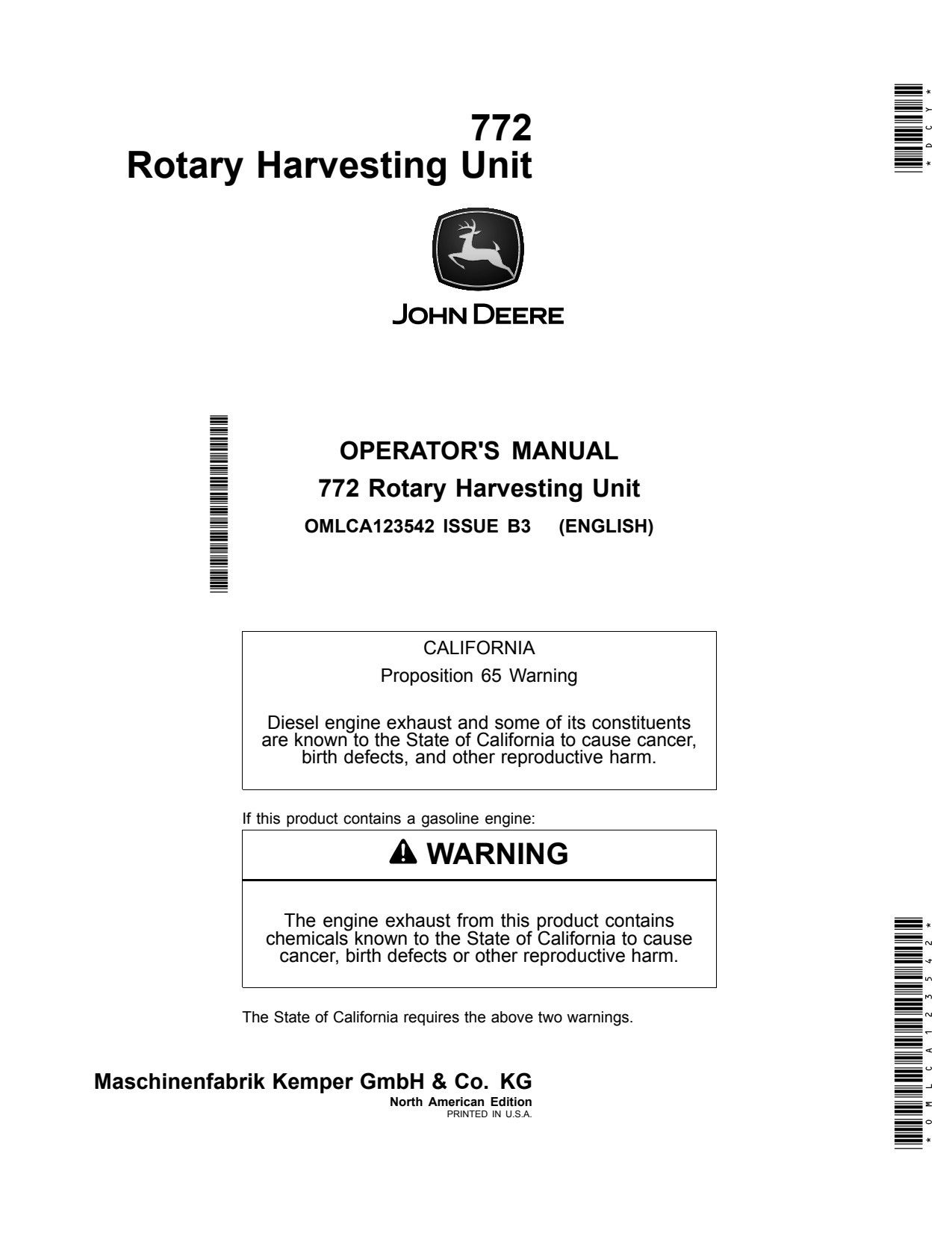 John Deere 772 Rotary Harvesting Unit Operator Manual OMLCA123542 1 John Deere 772 Rotary Harvesting Unit Operator Manual OMLCA123542