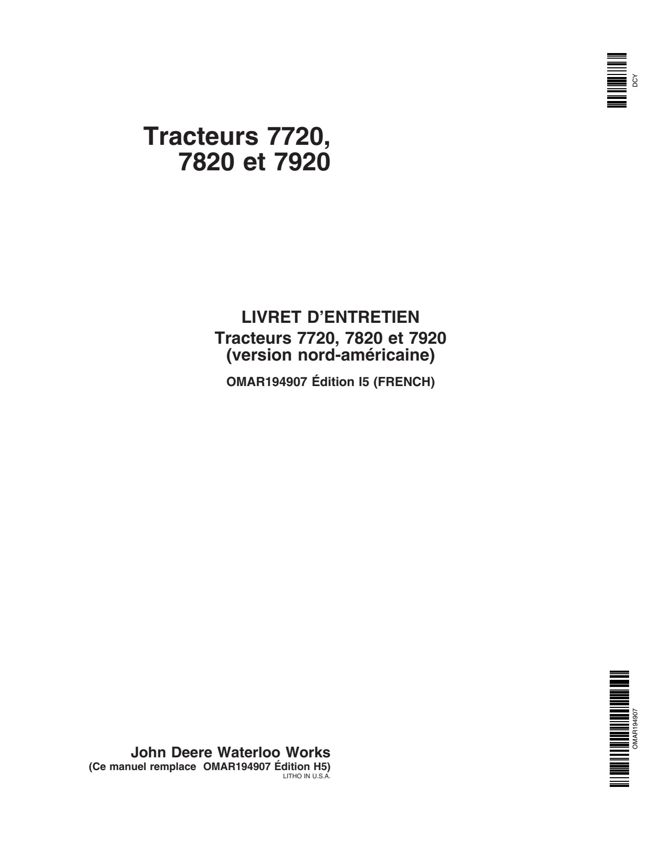 John Deere 7720 to 7920 Tractor Operator Manual OMAR194907 FR 1 John Deere 7720 to 7920 Tractor Operator Manual OMAR194907 FR