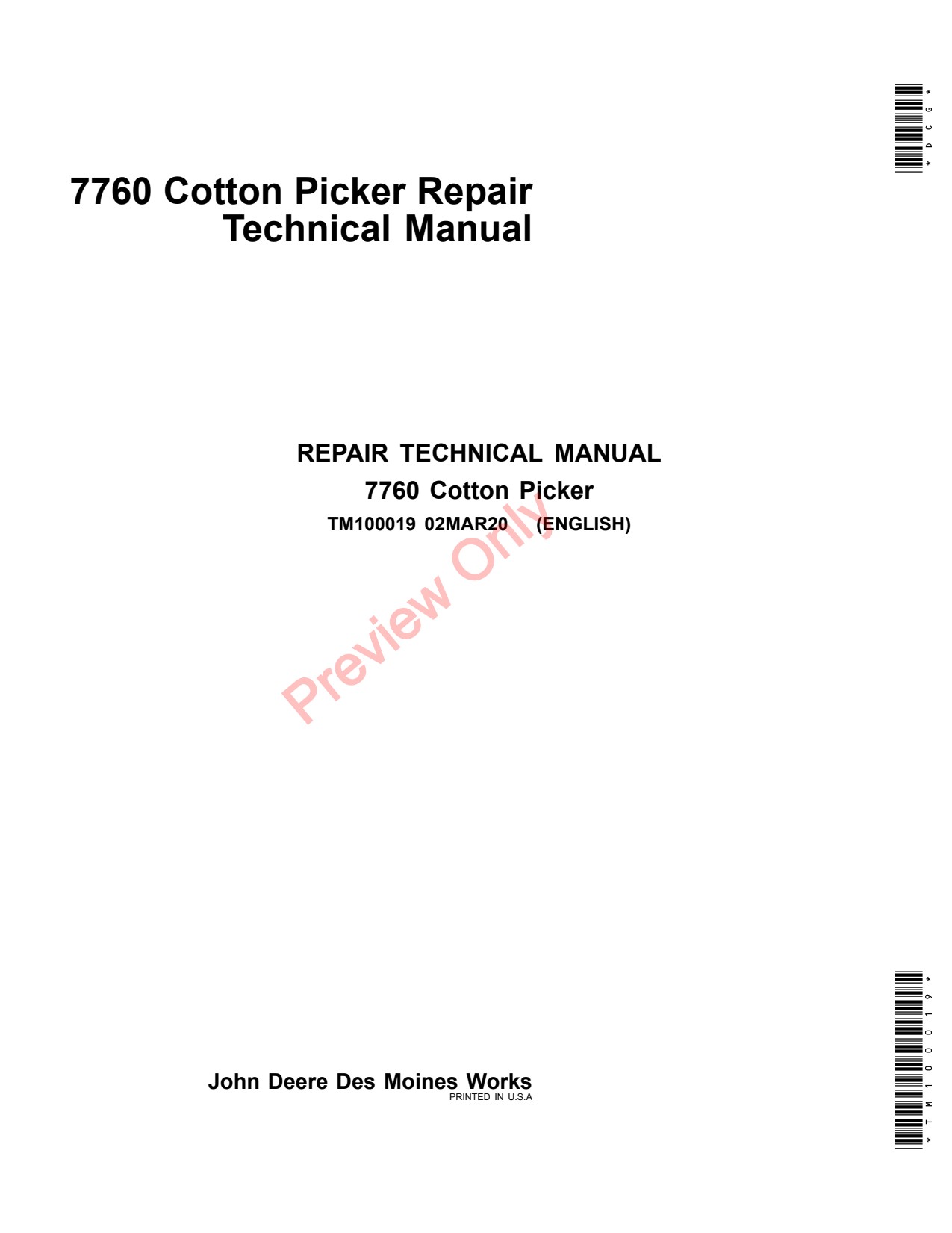John Deere 7760 Cotton Picker Repair Diagnostic Technical Manual TM100019 1 John Deere 7760 Cotton Picker Repair Diagnostic Technical Manual TM100019