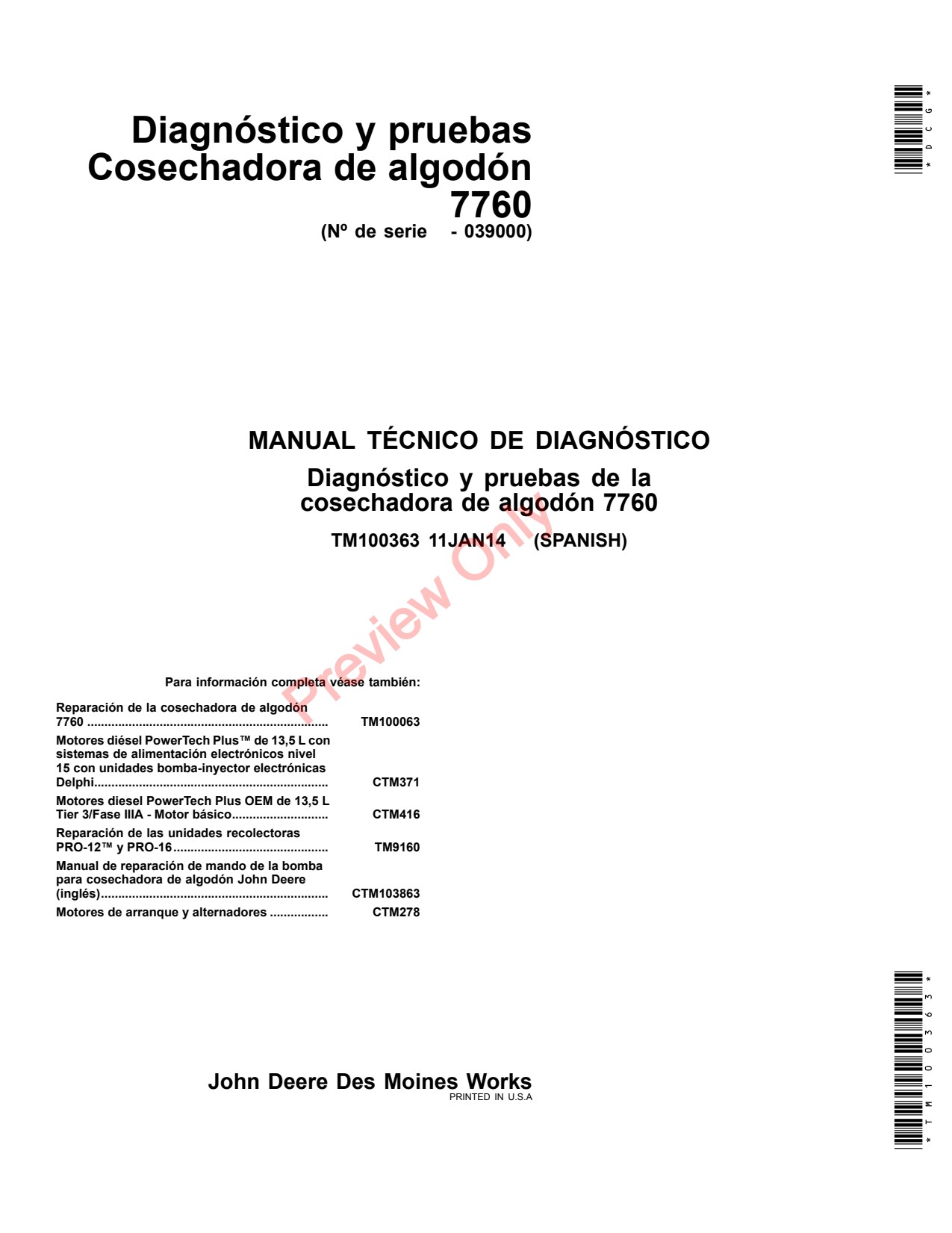John Deere 7760 Cotton Picker Technical Manual TM100363 ES 1 John Deere 7760 Cotton Picker Technical Manual TM100363 ES